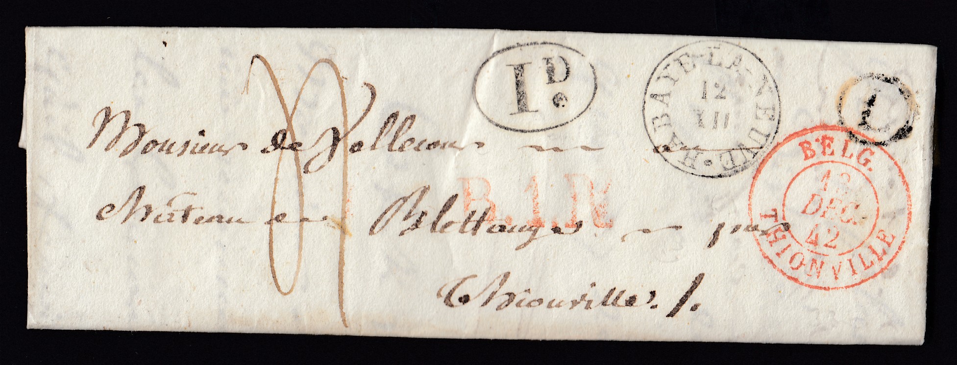 LAC de la boîte rurale « D » via Habay-la-Neuve ( Cachet type18) vers Thionville. Cachet frontalier du 14 déc 1842 au recto. Càd au verso.