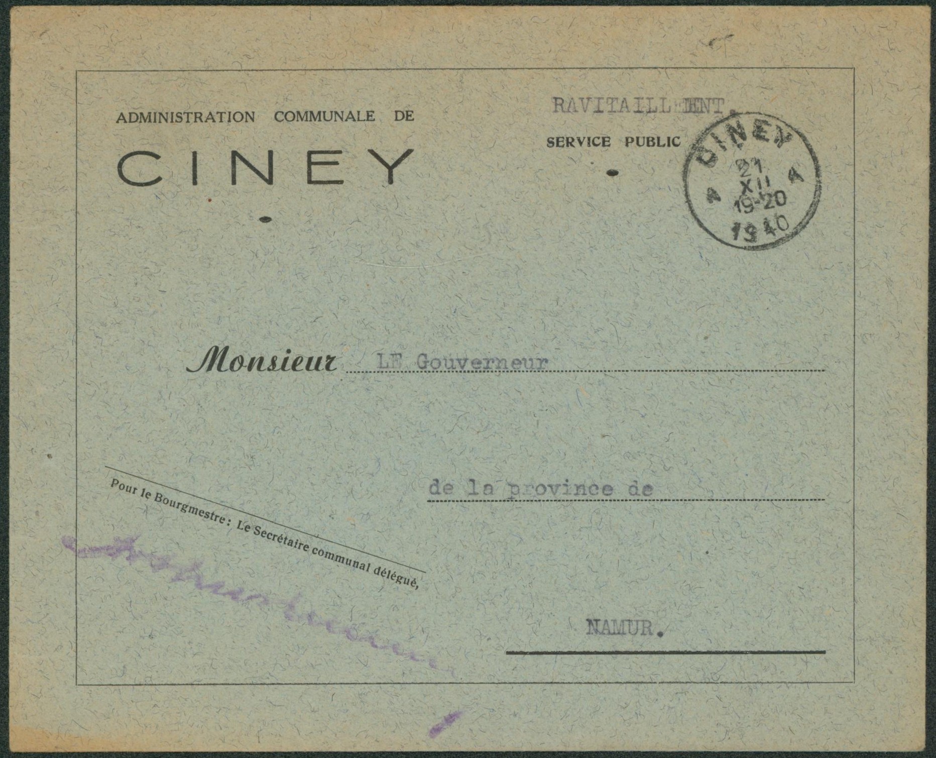 Lettre administration communale de CINEY (ravitaillement) en franchise > Namur. 