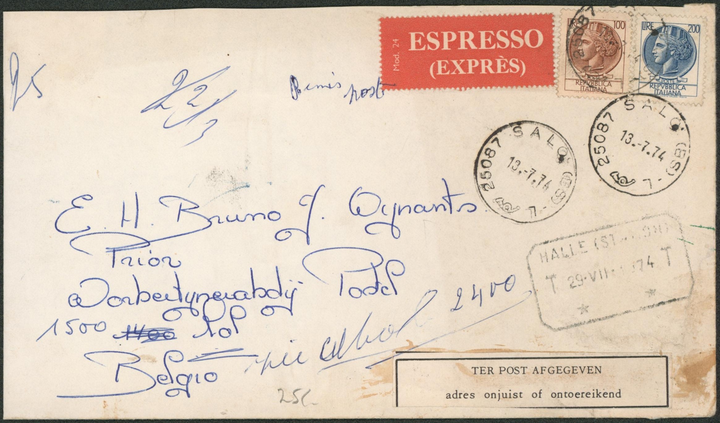 Italie - Affranchissement à 300 Lires sur Lettre en expres çàd étiquette bilingue de Salo > Halle / Hale çàd obl télégraphe-téléphone "Halle" + étiquette de la poste "TER POST AFGEGEVEN / ADRES ONJUIST OF ONTOEREIKEND". "