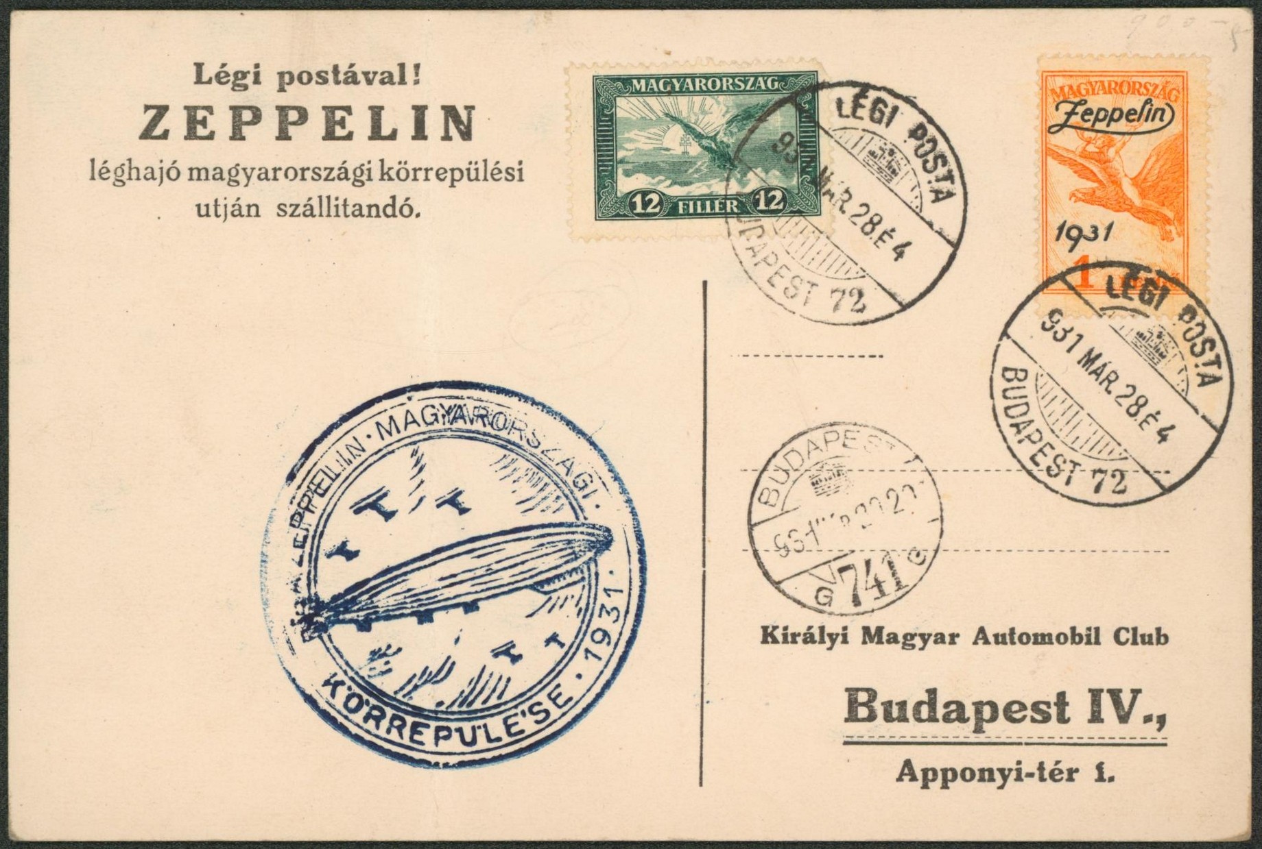 Hongrie - Legi postaval ZEPPELIN çàd affranch. Mixte sur carte (sans texte, léger pli) de Budapest > Budapest. 
