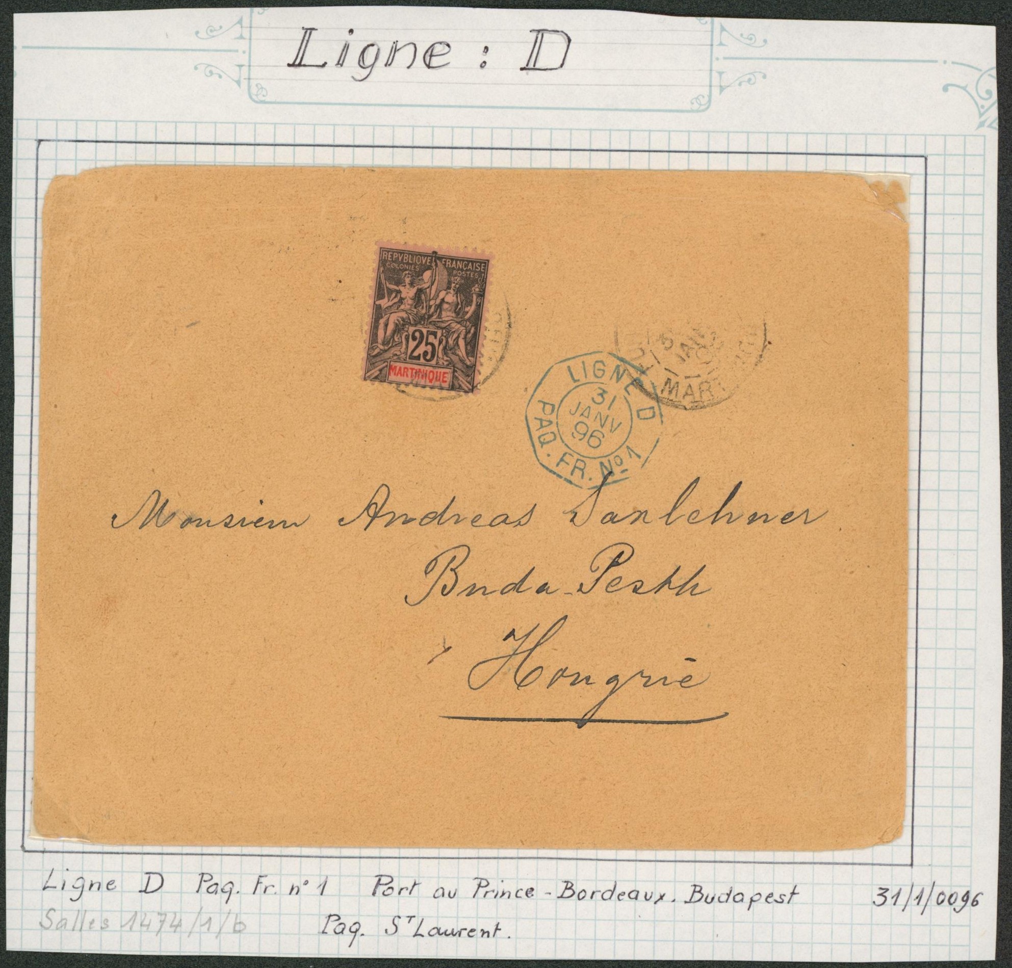 Collection (ligne maritime) - Martinique type sage 25C sur lettre + cachet paquebot "Ligne D / Paq. Fr n°1" > Budapest (Hongrie). "