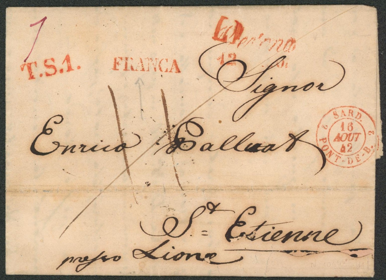 Collection (ligne maritime) - Italie : LAC datée de Verona (Vérone) + griffe rouge FRANCA et T.S.1 > St-Etienne (France) + Passage "2 Sard 2 Pont-de-B""