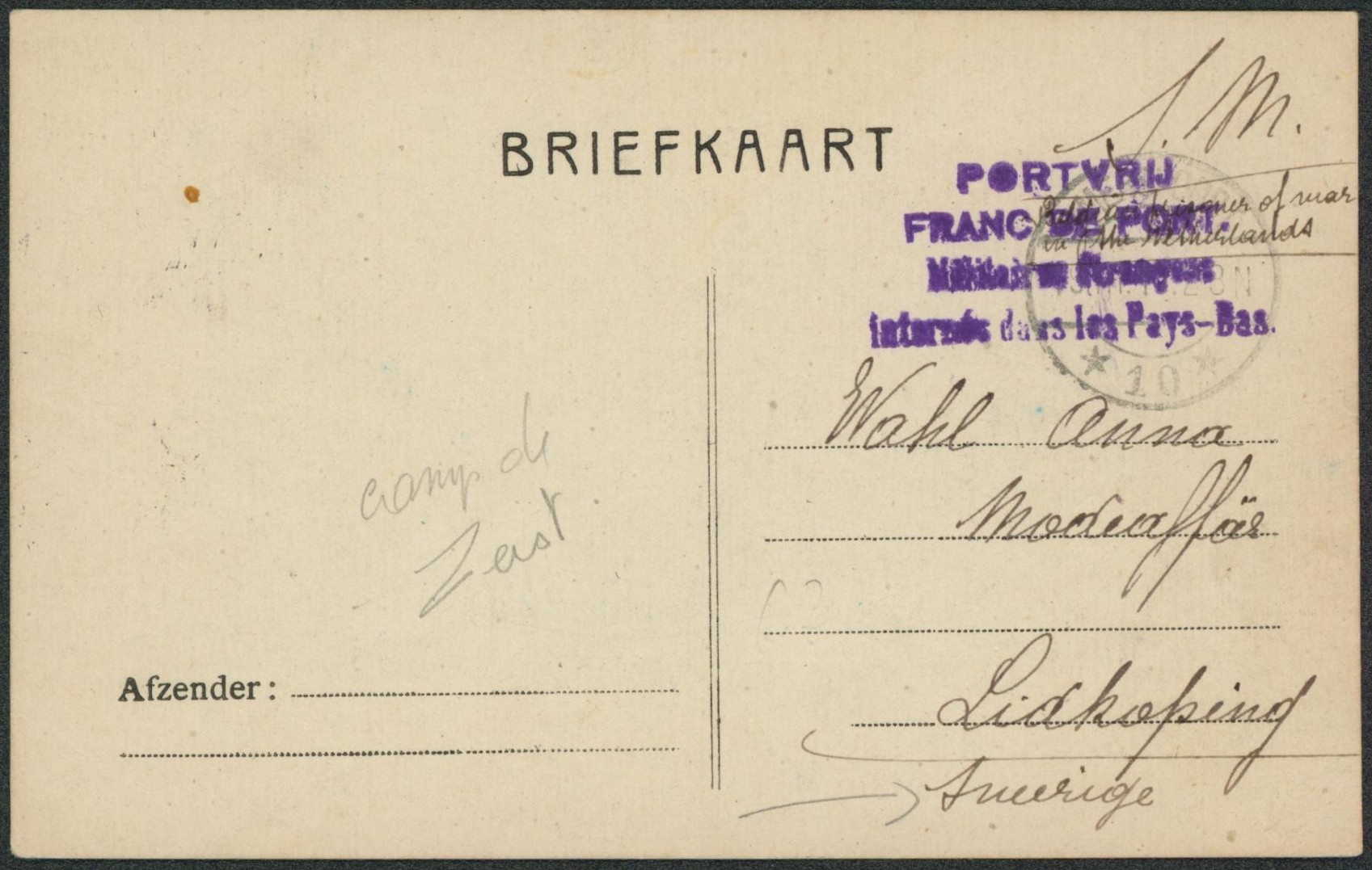 WWI - Briefkaart daté du camp de Zeist + texte et griffe FRANC DE PORT en S.M. > Lidköping (Suède). 