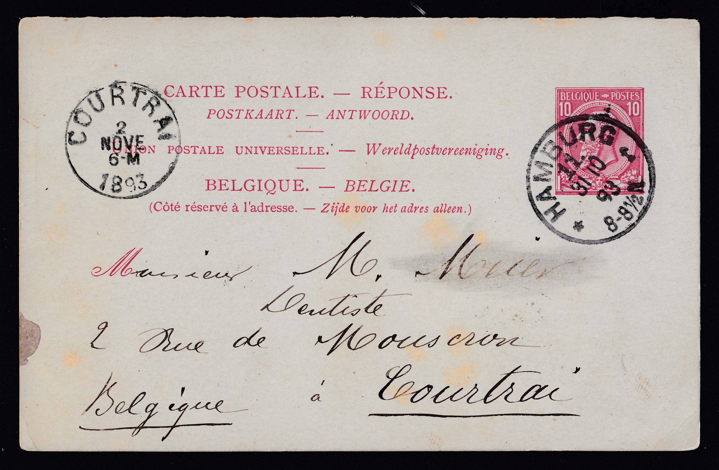 Ep10c type « Tp 46 » ( PARTIE REPONSE) d'Hamburg ( Allemagne) le 31/10 1893 vers Courtrai. Càd au recto.