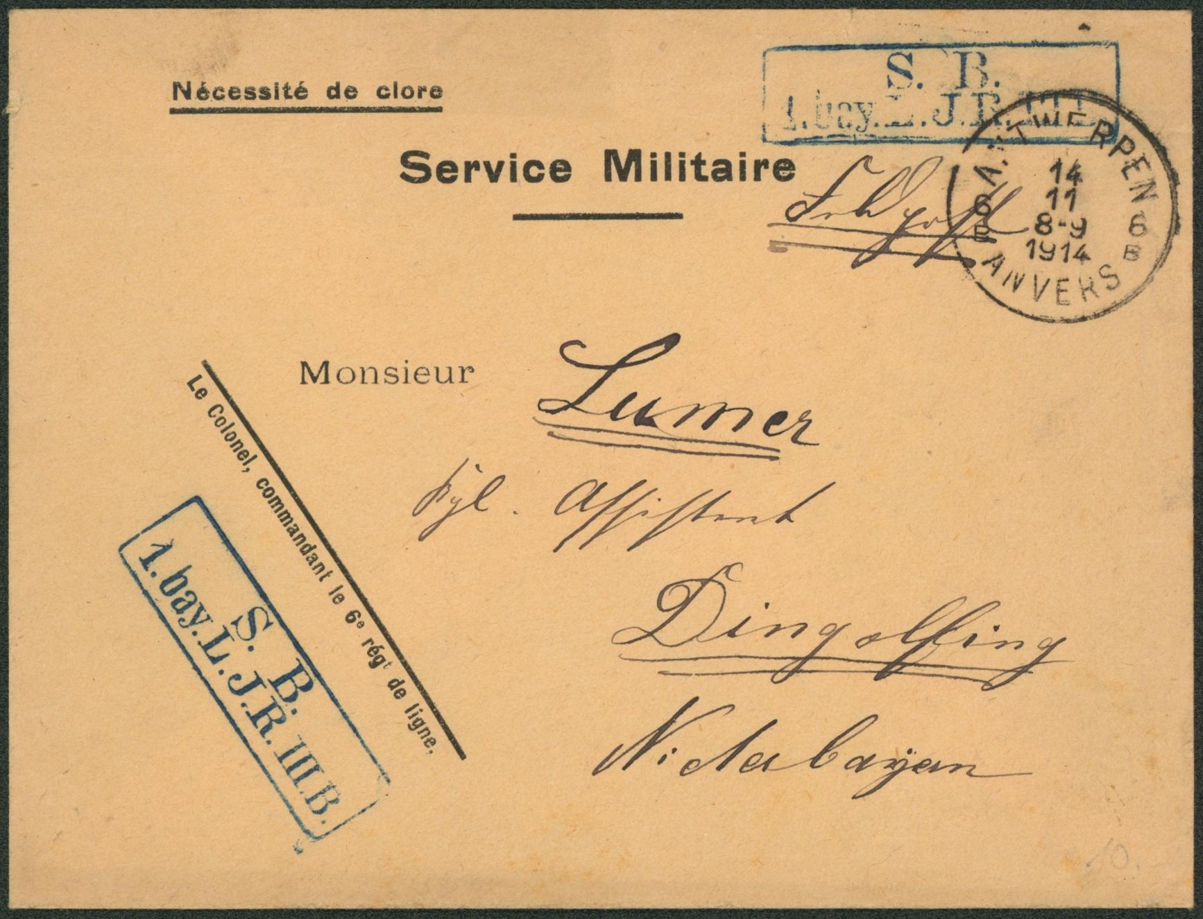 Lettre SERVICE MILITAIRE (colonel commandant, 6e régiment de ligne) + griffe bleu de régiment (S.B.) expédié de Antwerpen / Anvers en franchise > Dingolfing (Allemagne). 