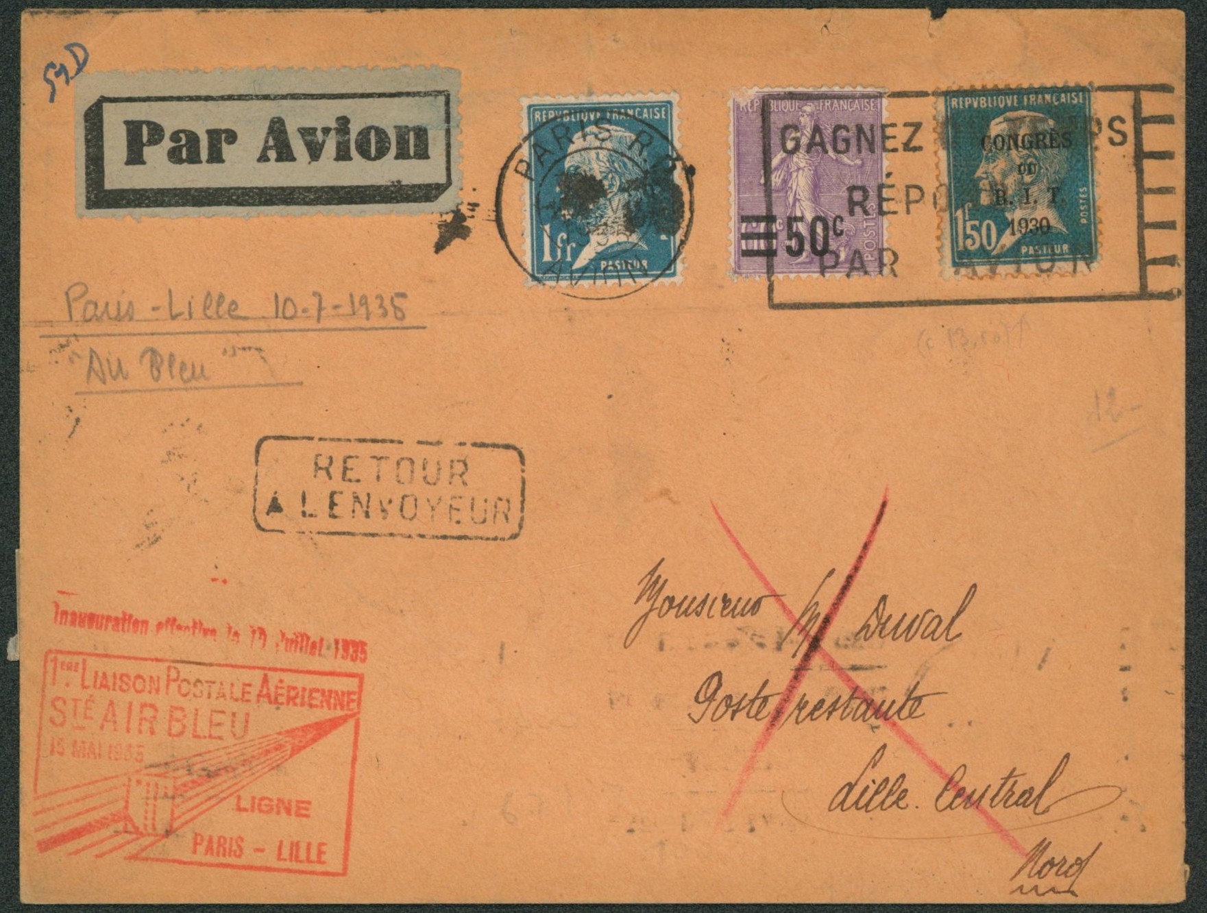France - Affranch. Mixte sur lettre par avion 1er liaison postale aérienne Sté Air Bleu Paris-Lille 10 juillet 1935 çàd poste restante lille central. Retour à l'envoyeur