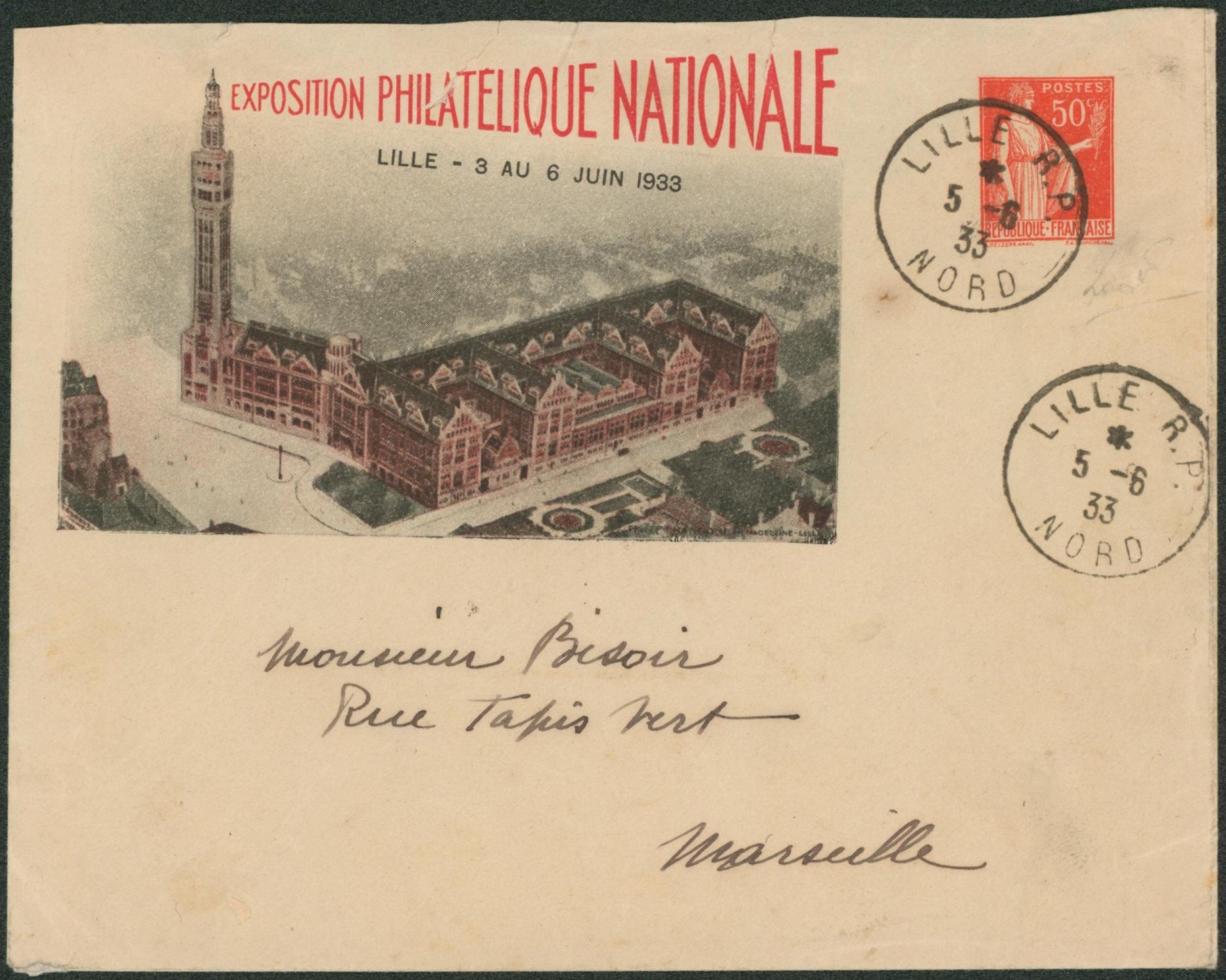 France - EP au type lettre illustrée 50ctm rouge type Paix Exposition philatélique nationale de Lille 3 au 6 juin 1933, voyagé de Lille > Marseille. 