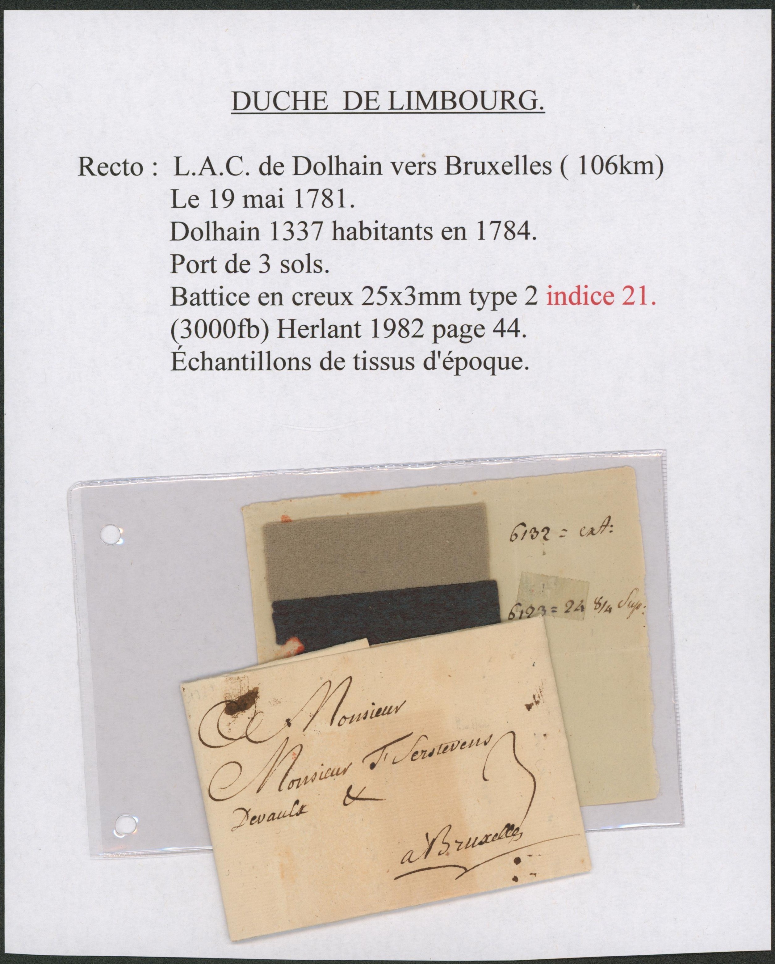 LAC datée de Dolhain + griffe en creux BATTICE, port 3 sols avec échantillon de tissus d'époque > Bruxelles. 