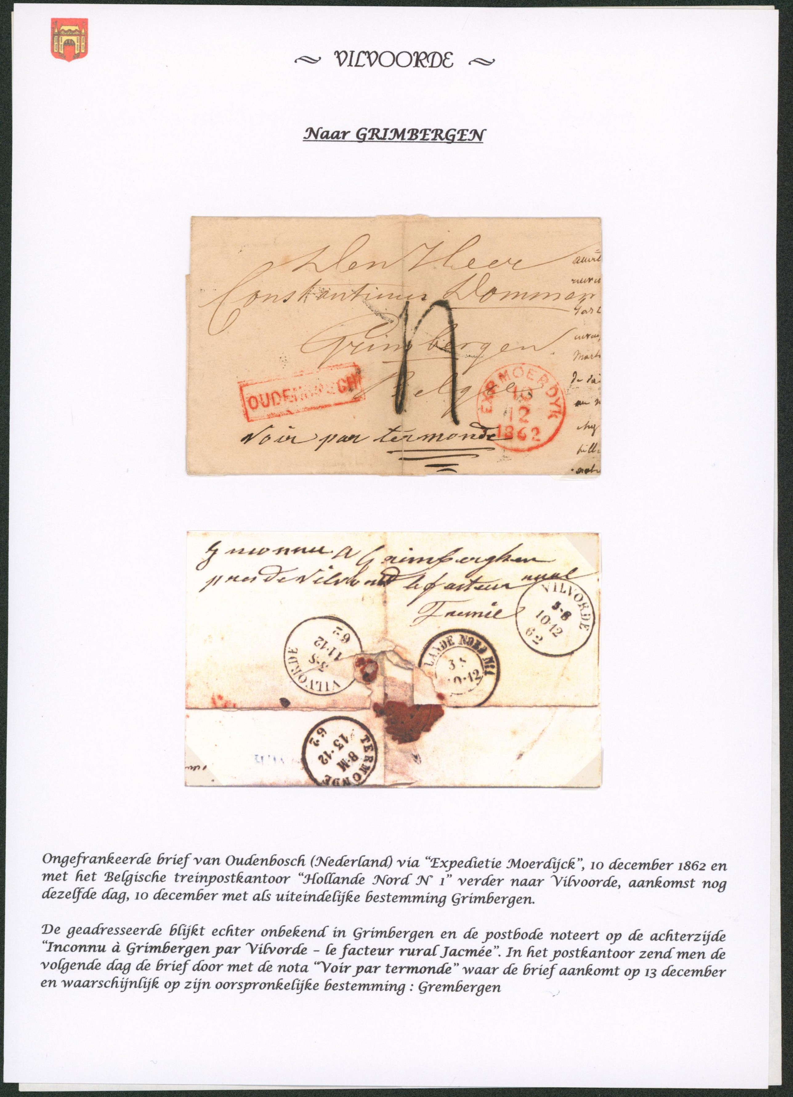 Page de collection - LSC non affranchie expédiée de Oudenbosch çàd encadré rouge + cachet "Exp. Moerdyk" (Nederland), port 4 décimes > Grimbergen par Termonde. Cachet de Passage "Hollande Nord n°1" et cachet d'arrivée çàd Vilvorde 11/12/62"