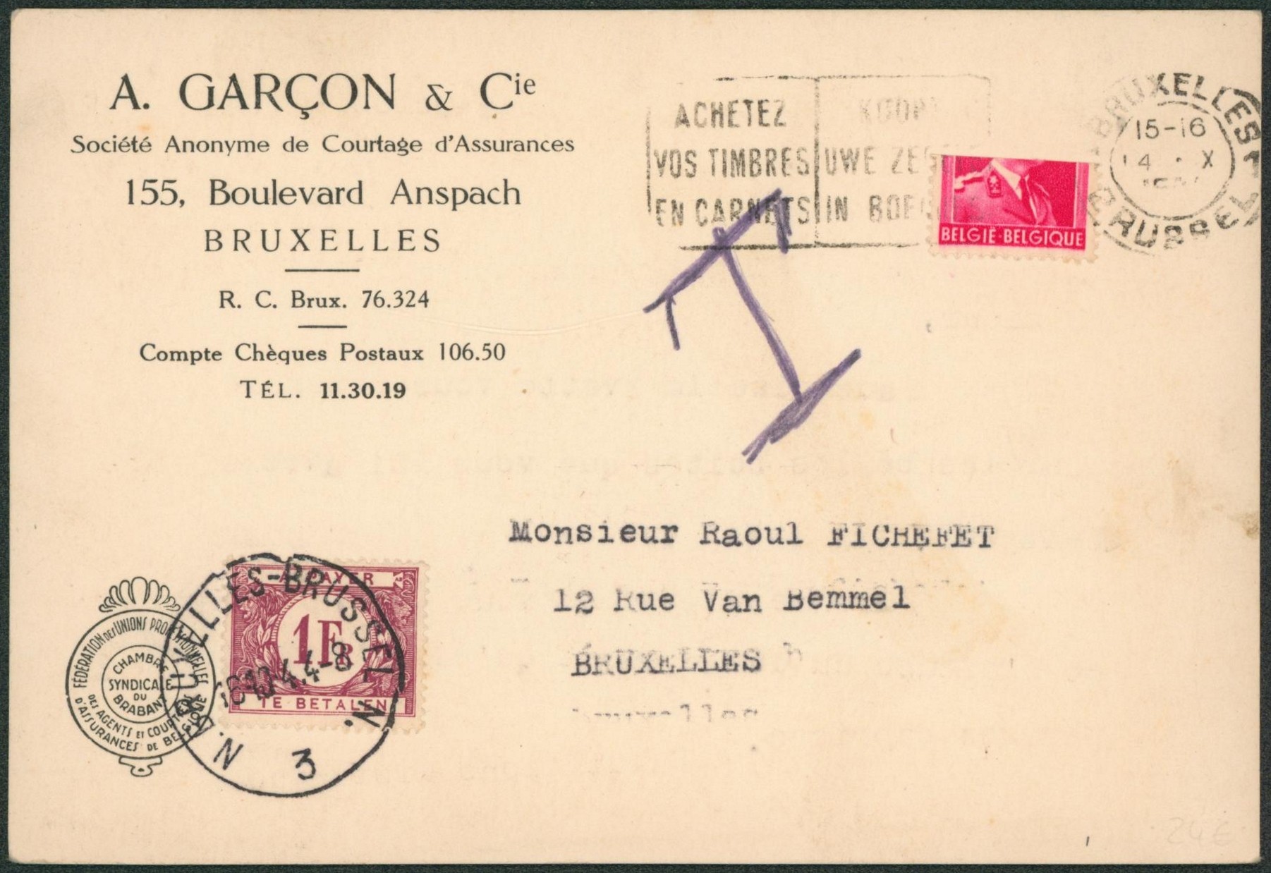 Col ouvert coupé à moitié sur carte imprimé expédié de Bruxelles > Bruxelles. Valeur du timbre non visible, taxé à 1F ! 