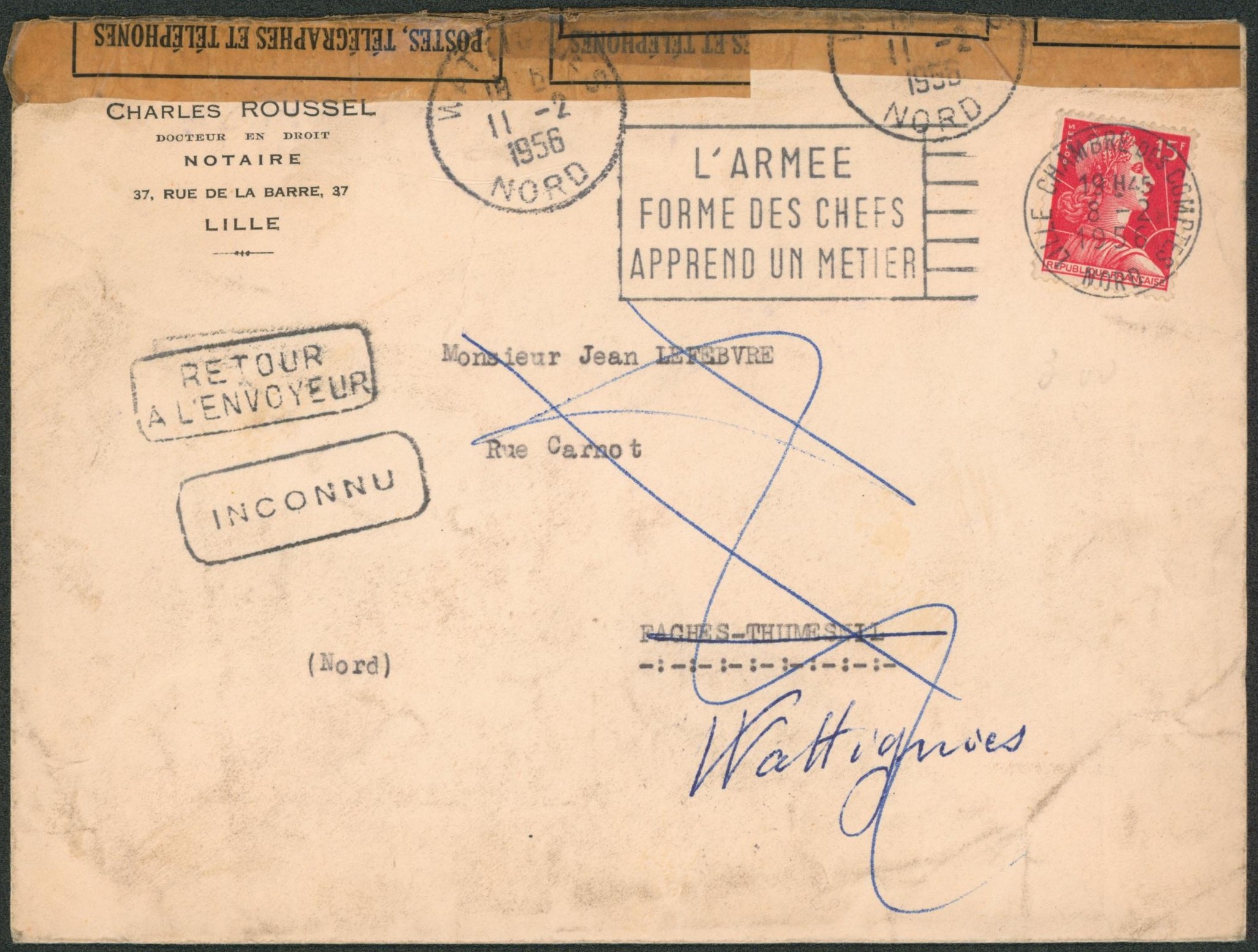 France - Muller 15F sur lettre expédiée de Lille > Faches-Thumesnil suivi Wattignies. Lettre ouverte à Wattignies + note du facteur et bandelette de réparation. 