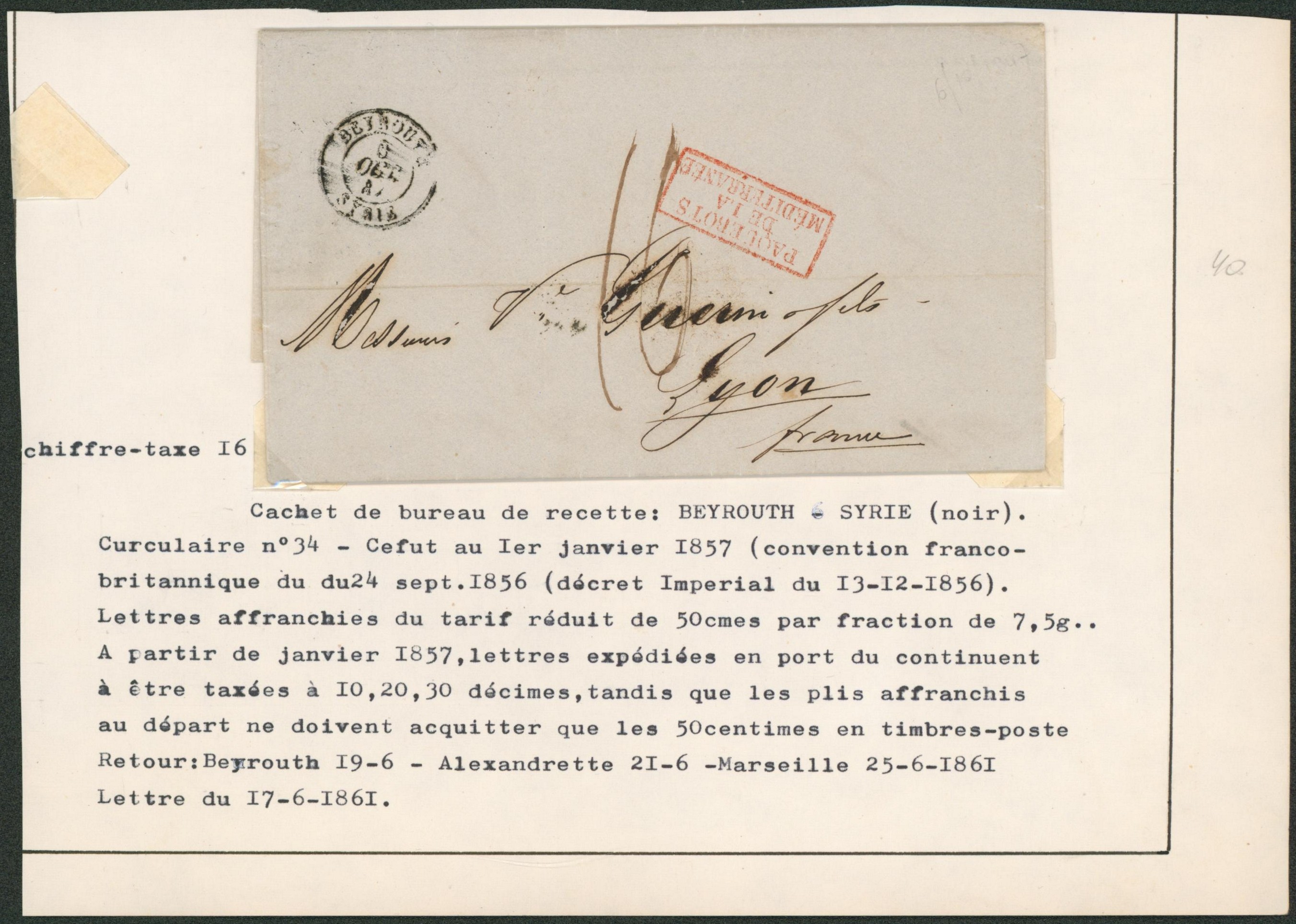 LAC datée de Beyrouth (Syrie, 1847) + encadré rouge "Paquebots de la méditérranée", chiffre taxe "16" > Lyon "