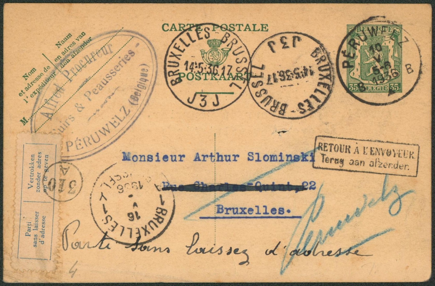 EP au type 35ctm vert petit sceau expédié de Péruwelz > Bruxelles. Griffe retour à l'envoyeur + étiquette bilingue "Parti sans laisser d'adresse". "
