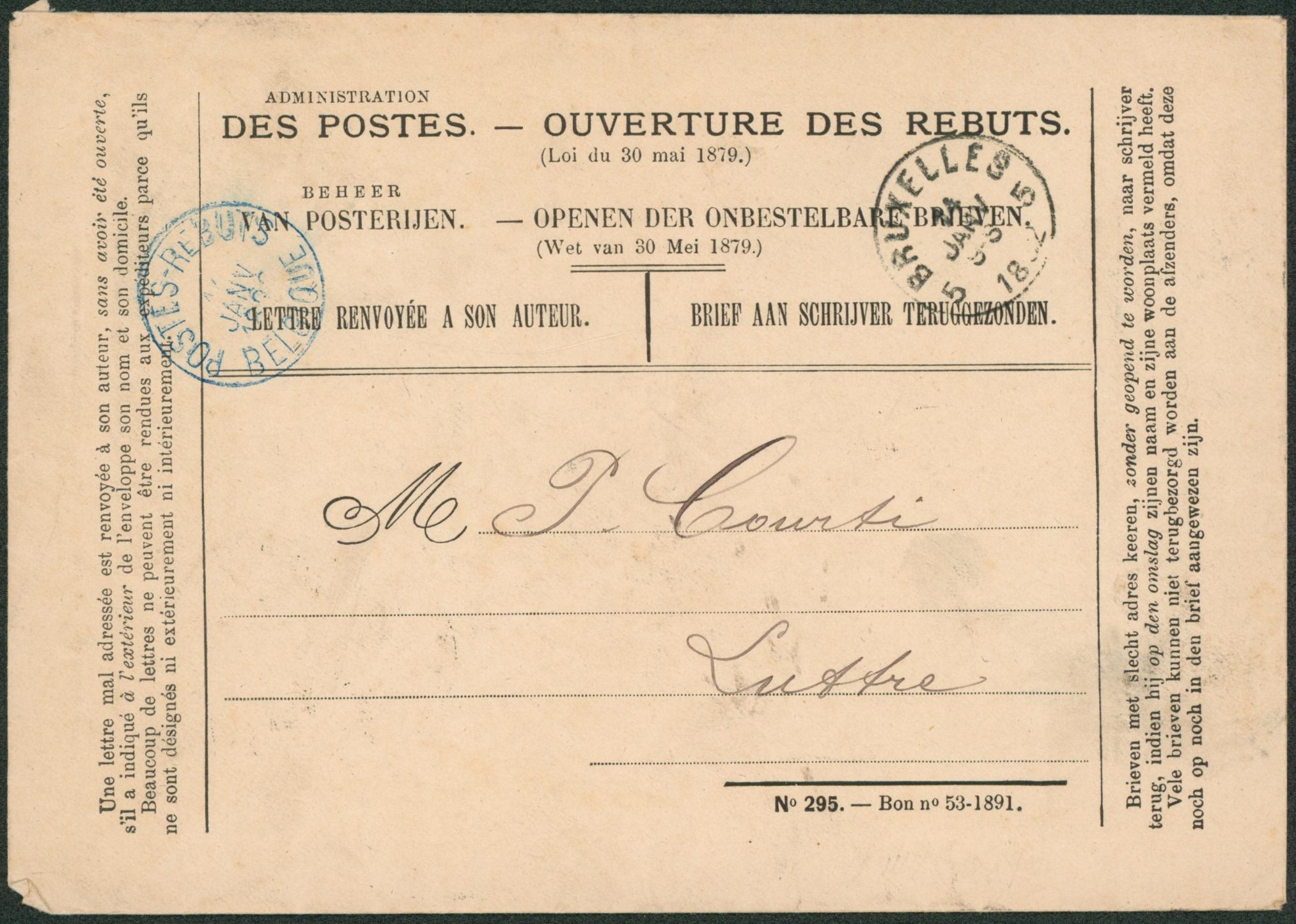 Administration des postes - Ouverture des Rebuts (n°295), cachet bleu "Postes-Rebuts / Belgique" > Luttre.  "