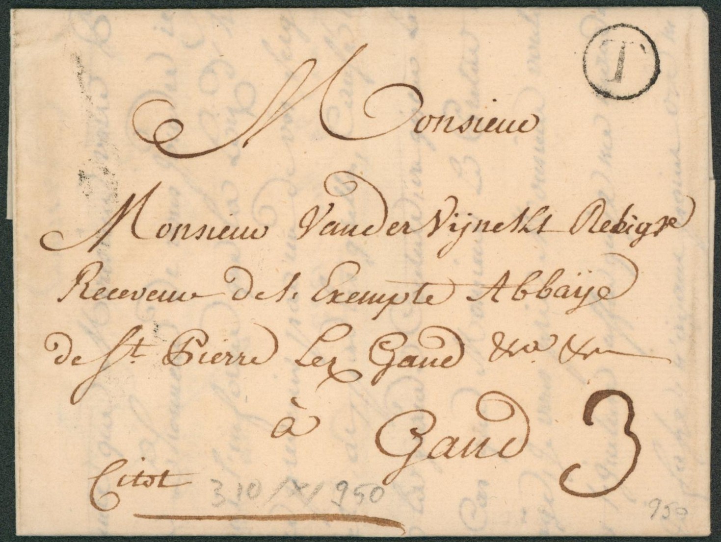 LAC datée de Tournay (1772) çàd cachet rond "T" (Tournay), port "3" > Receveur des exempte abbaye de St-Pierre à Gand / Sitot