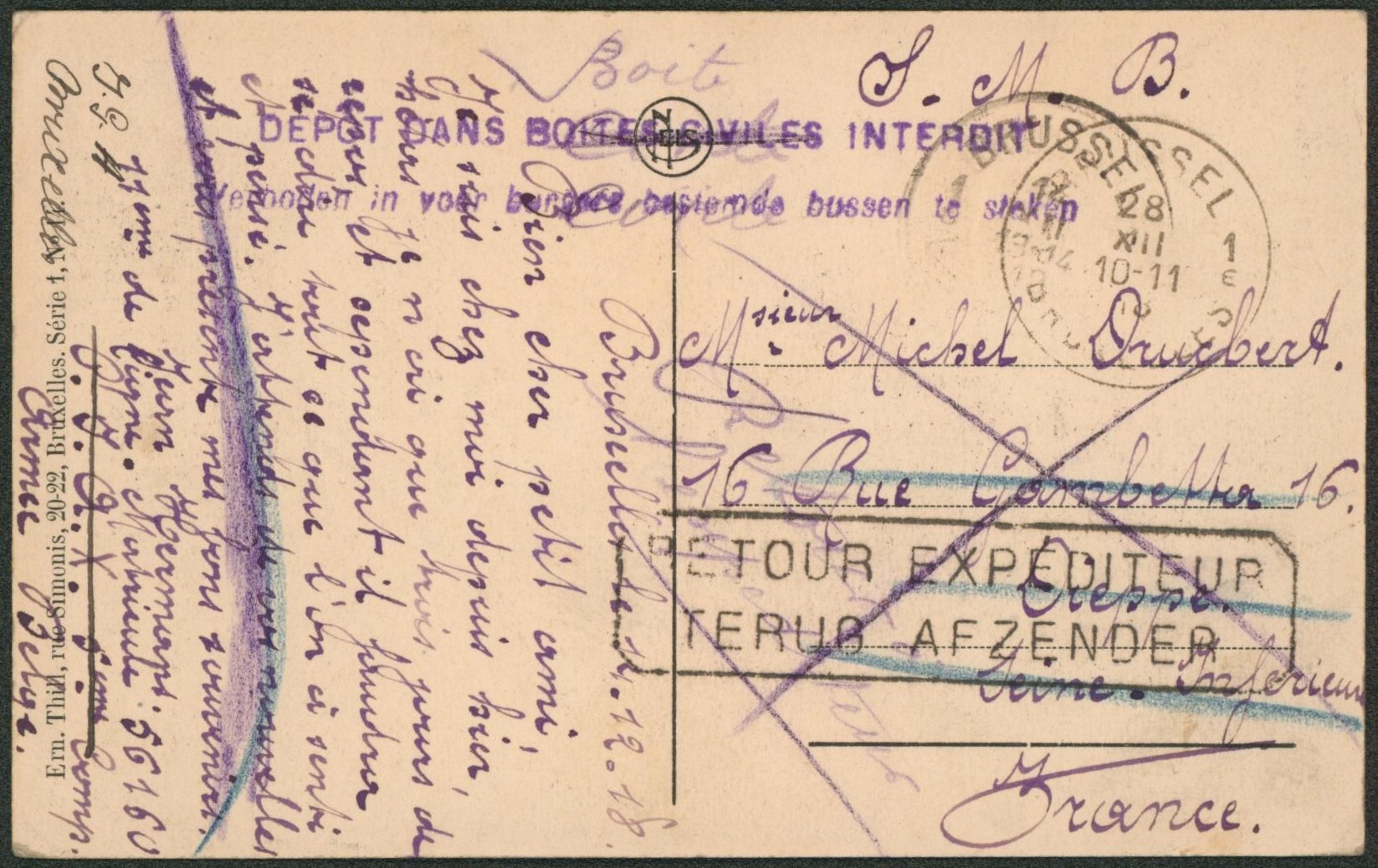 Fin de guerre 14-18 - CP en S.M.B. expédié de Bruxelles + griffe violette "Dépôt dans une boite en ville interdit" (bilingue) > France, retour à l'expéditeur.