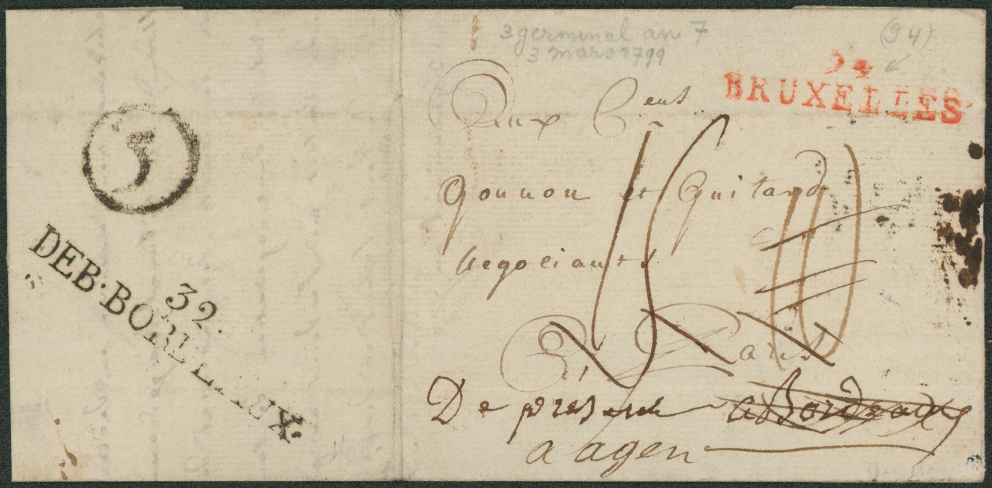LAC obl linéaire rouge 94 / BRUXELLES, port rectifié > Négociant à Paris suivi Bordeaux. A Bordeaux marque déboursé " 32 / Deb. Bordeaux" > Agen.