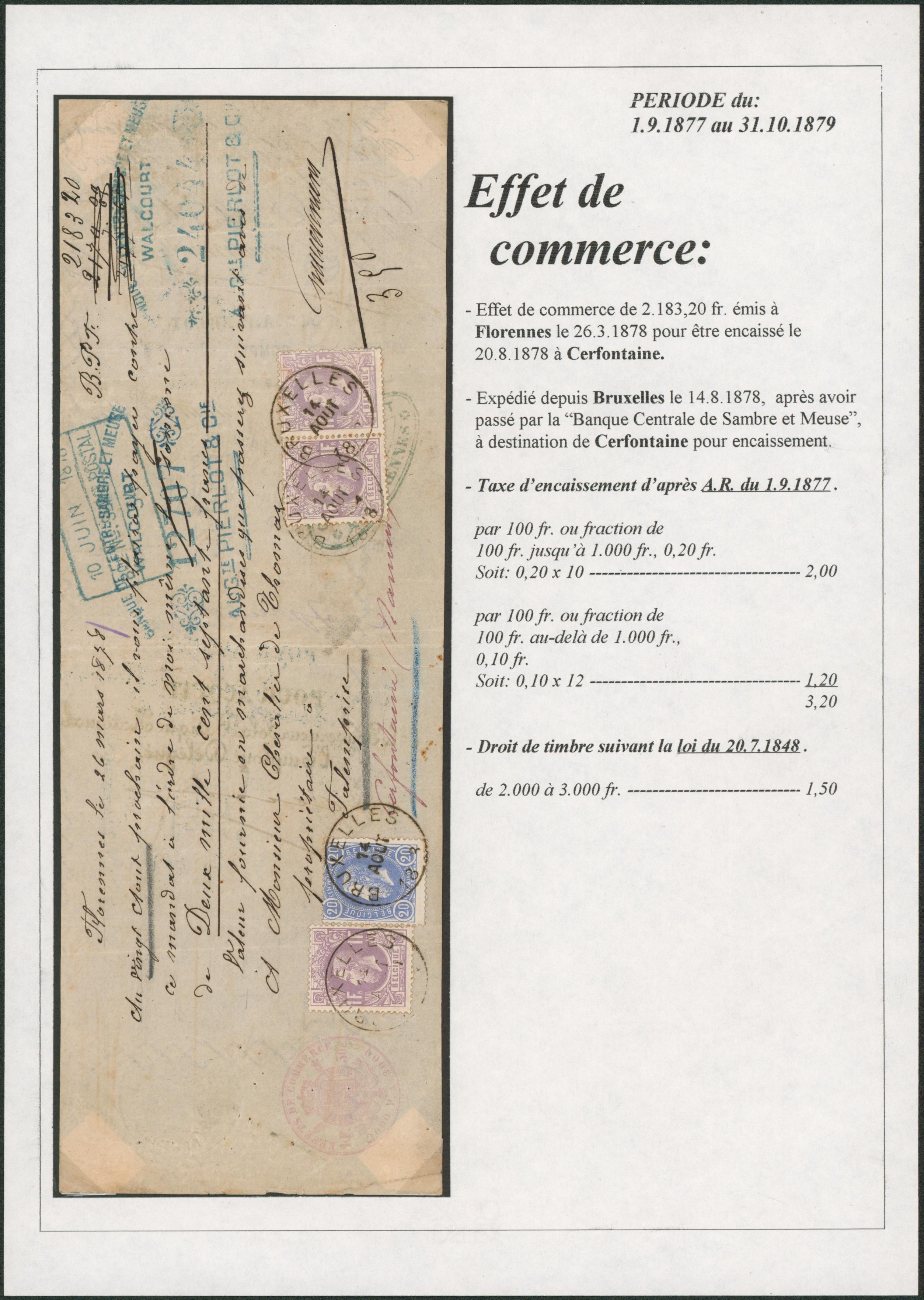 n°31 et 36 x3 sur effet de commerce d'une valeur de 2183,20Frs émis à Florennes pour être encaissé à Cerfontaine. Superbe ! Descriptif.