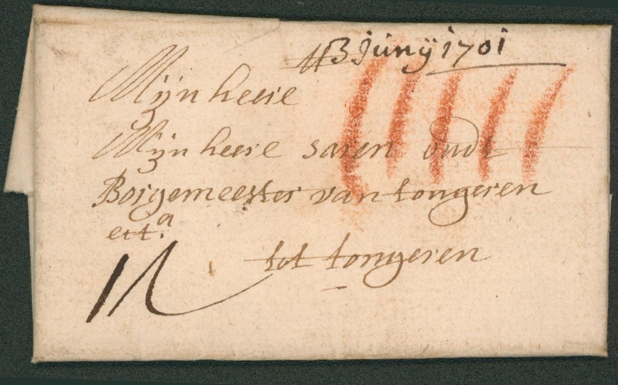 LAC datée de Mechelen (1701) port à la craie rouge IIIII (V, Patars) > Tongeren. TB état