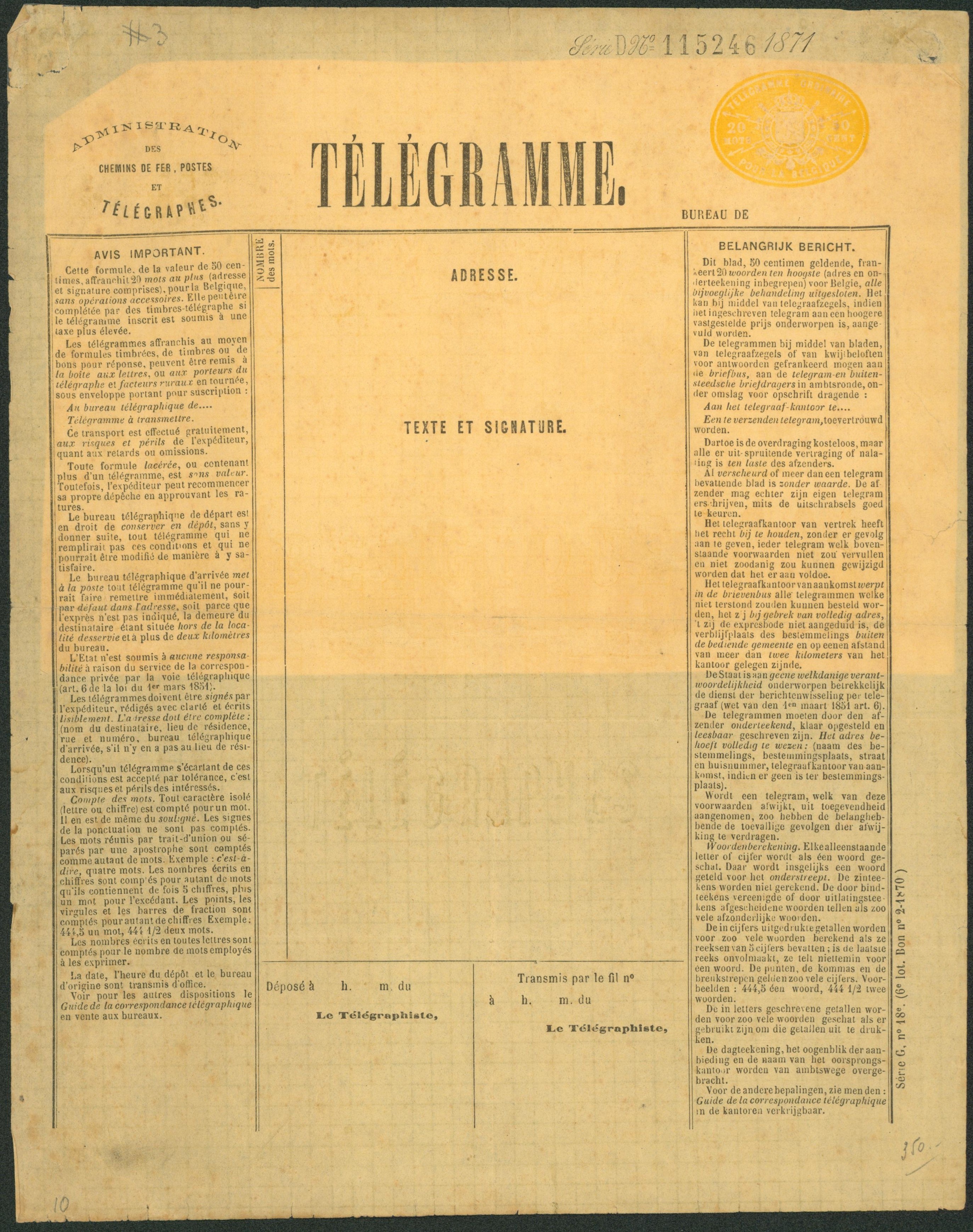 Télégramme, administration des chemins de fer, postes et télégraphes (Série G, n°18 6e lot) Neuf + filigranne peu lisible, cachet à sec 20 mots 50 cents, inscription marginale. TB état