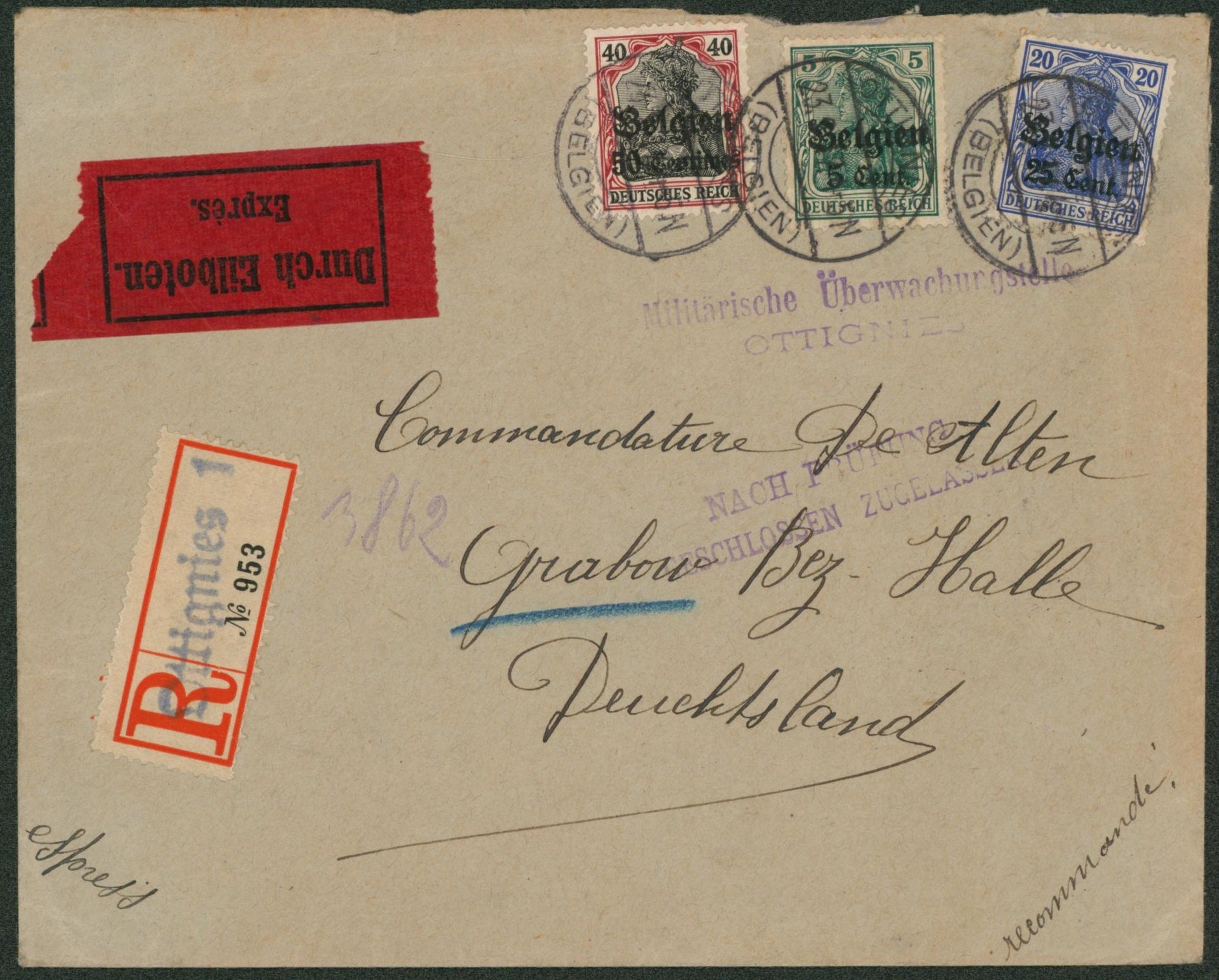 OC5, OC11 et OC18 (tricolore) sur lettre recommandé / expres de Ottignies > Grabow (Allemagne) / Griffe allemande.