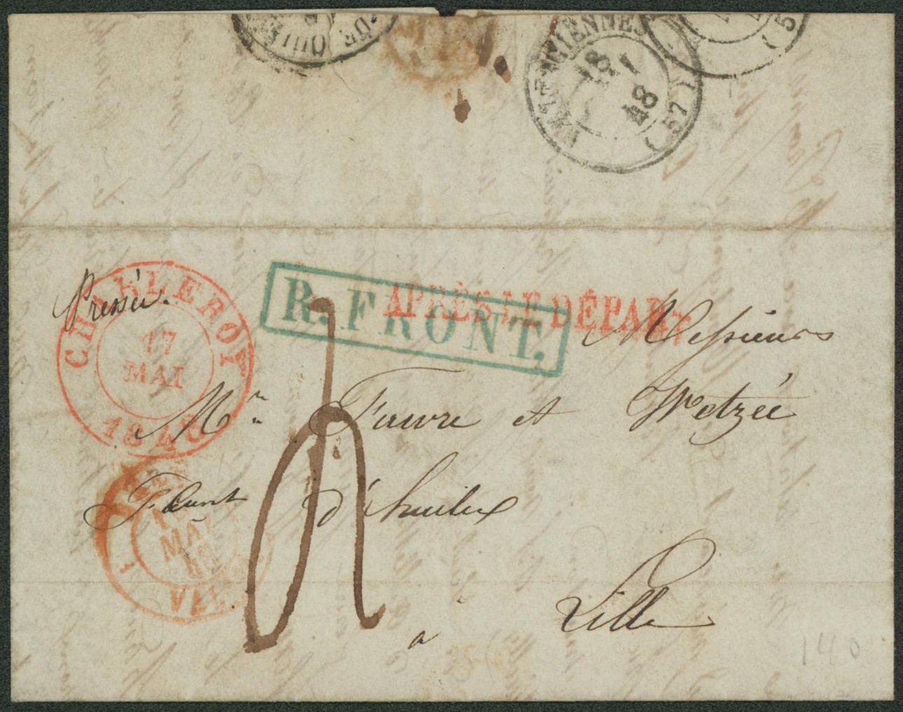 LAC datée de Charleroy (louageur) + cachet dateur et griffe rouge APRES LE DEPART, encadré R. FRONT (ambulant) , port 4 décimes > Lille.