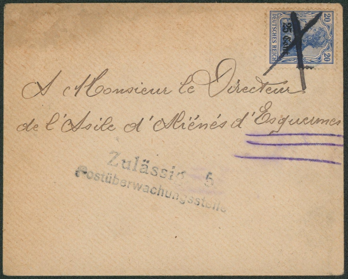 OC31 sur lettre annulé à la craie par une croix + griffe Zulassig 5 > Asile d'aliénés d'esquermes (Lille).
