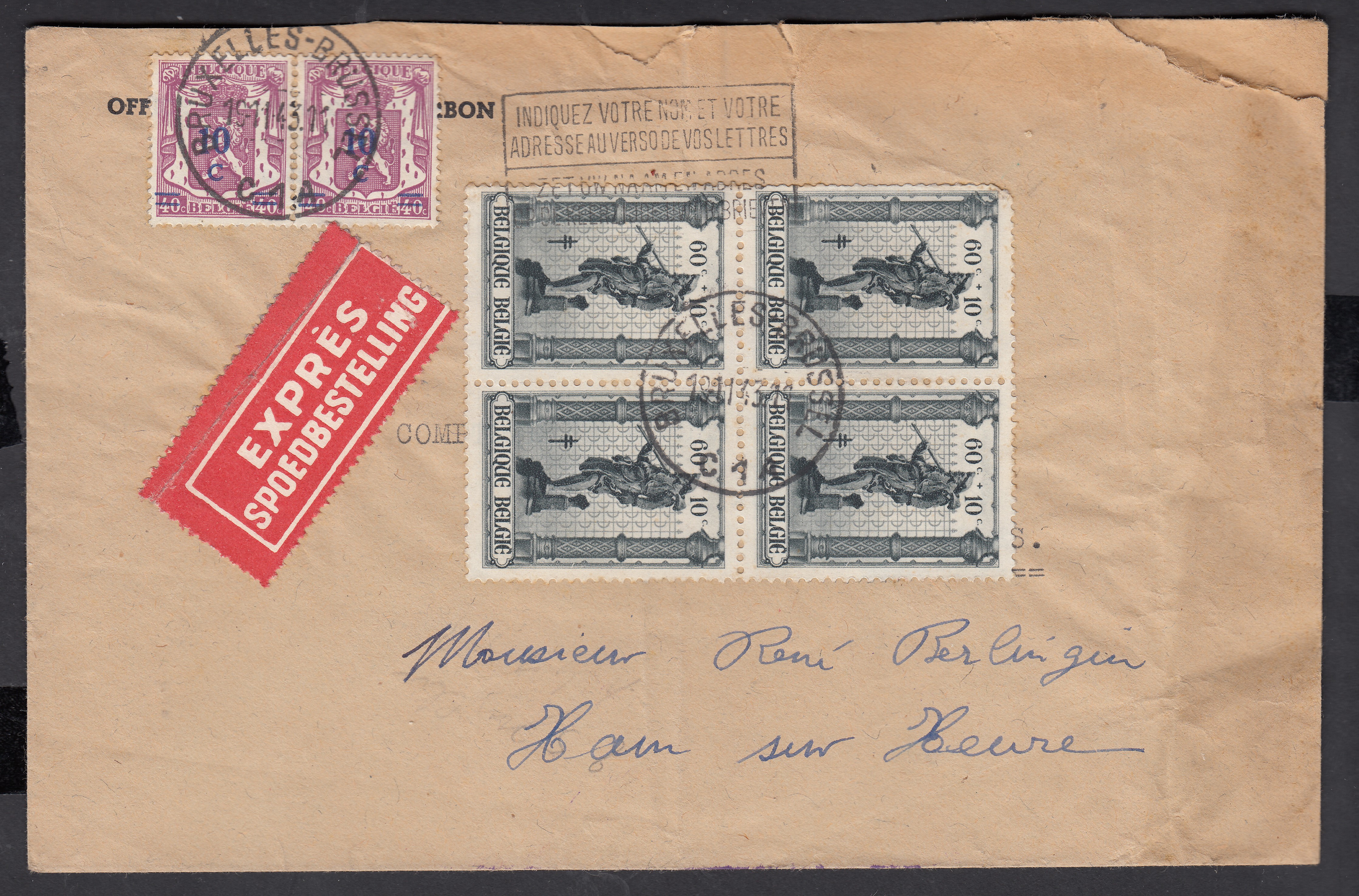 569 en paire +615 en bloc de 4 +au verso 419 +615 en paire sur lettre ( Réemployé, ancienne adresse cachée par le bloc de 4), en exprès de BXL le 19.11.1943 vers Ham-sur-Heure.