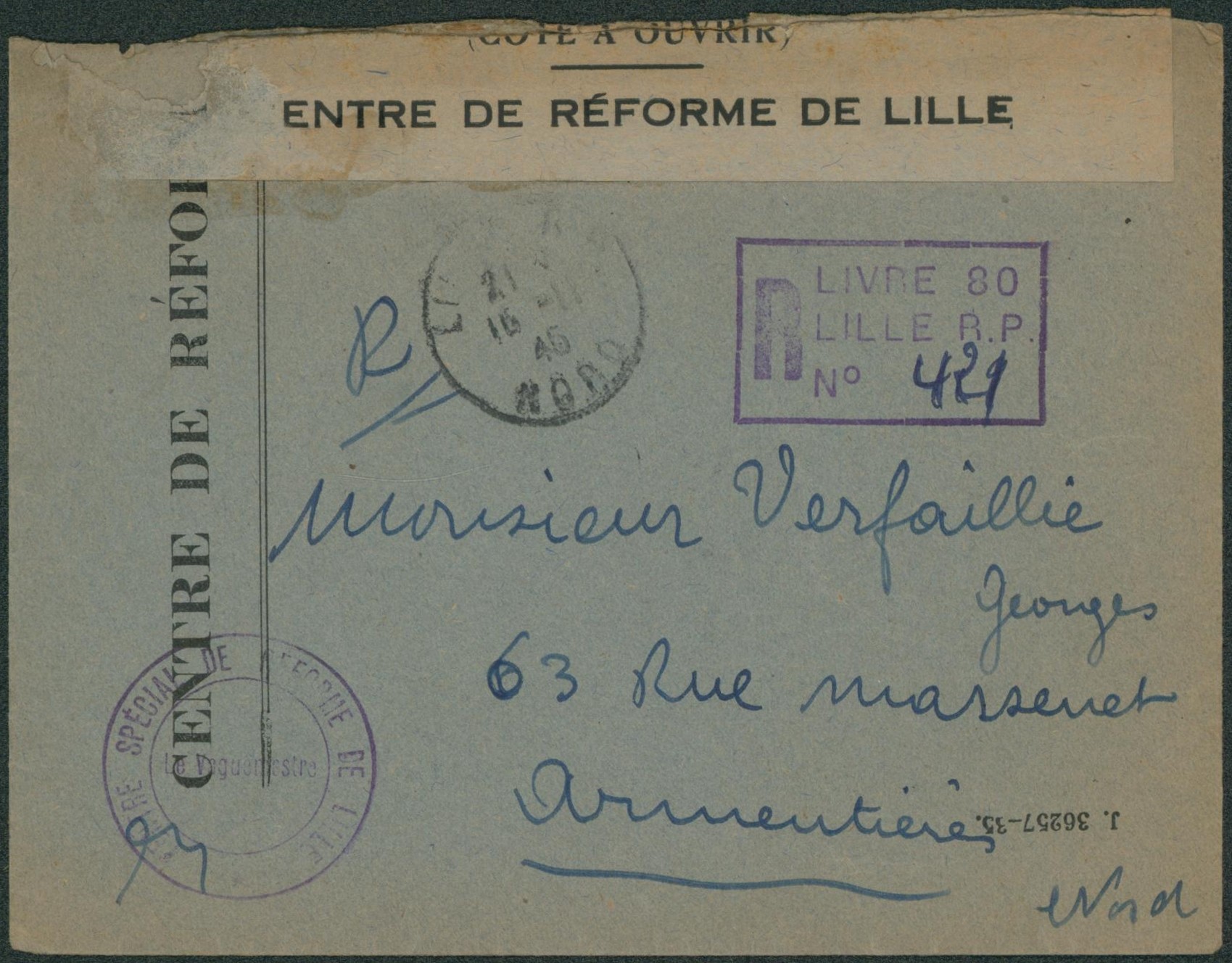France - lettre en franchise "centre de réforme de Lille" çàd expédié de Lille + cachet R Livre lille R.P. > Armentières / WWII