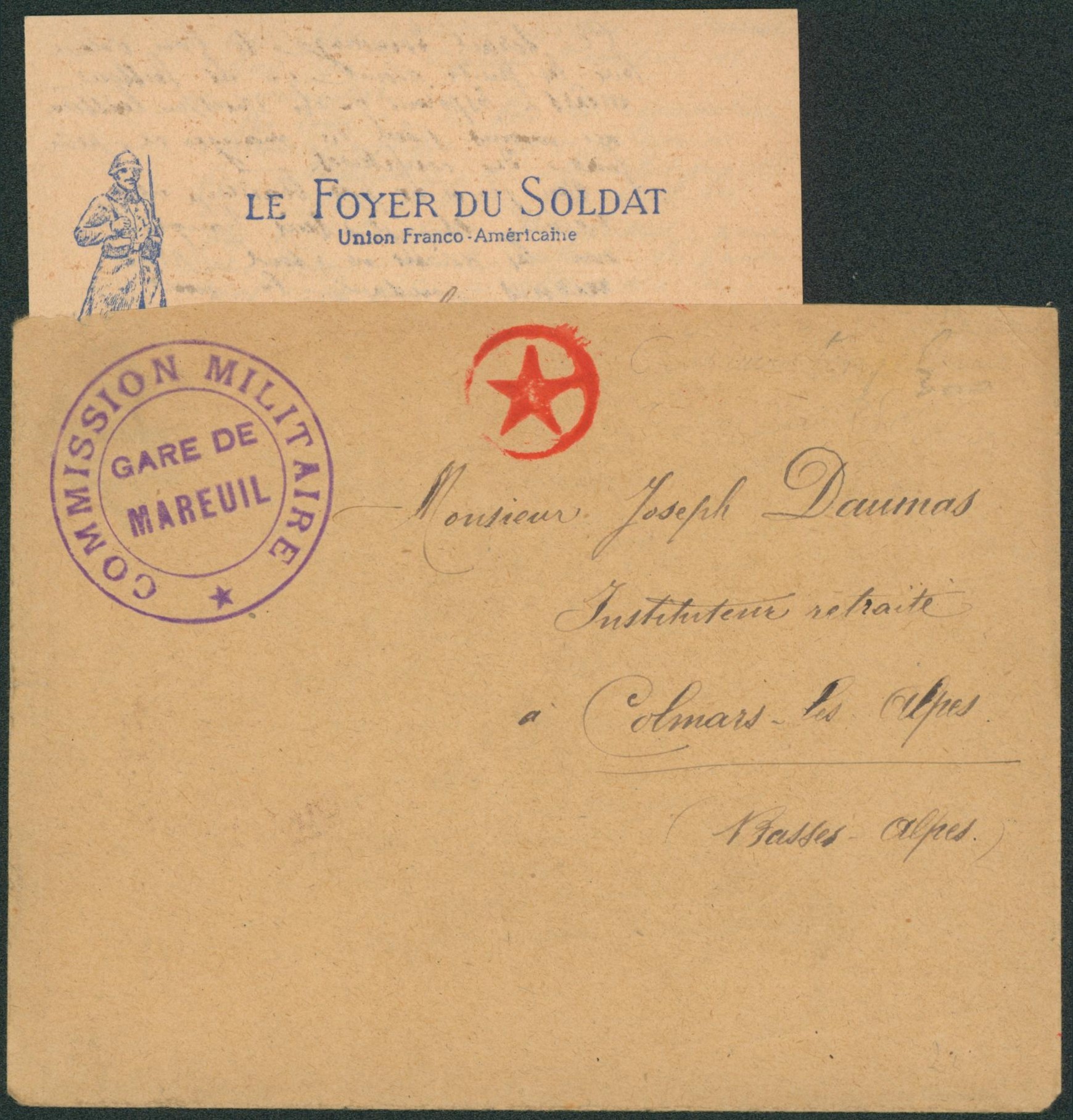 France - Lettre avec contenu "le foyer du soldat" + grand cachet commission militaire / Gare de mareuil > Instituteur retraité à Colmar.