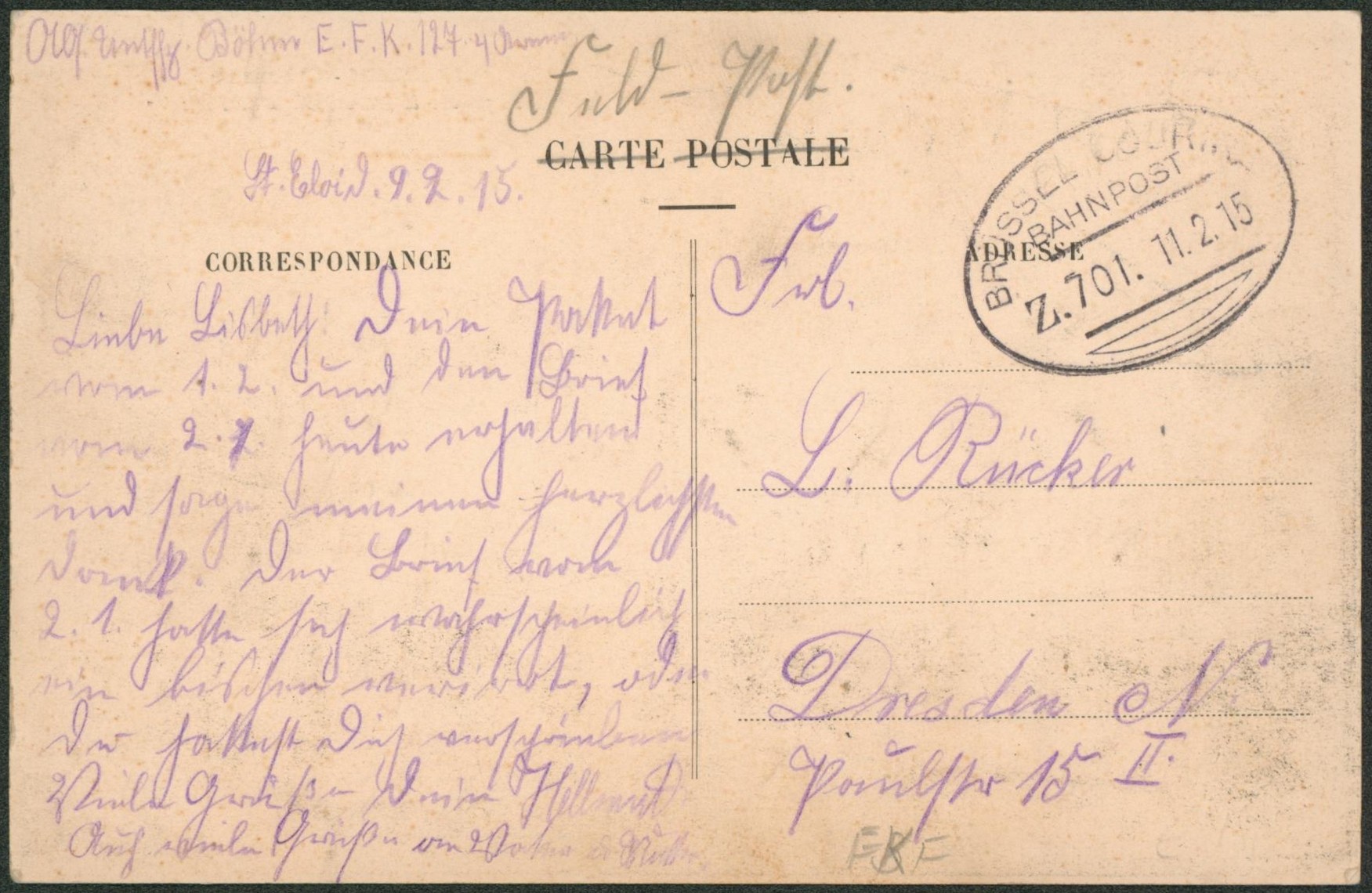 CP en feldpost + cachet ambulant (Treinstempel) bahnpost "Brussel-Courtrai" > Dresden