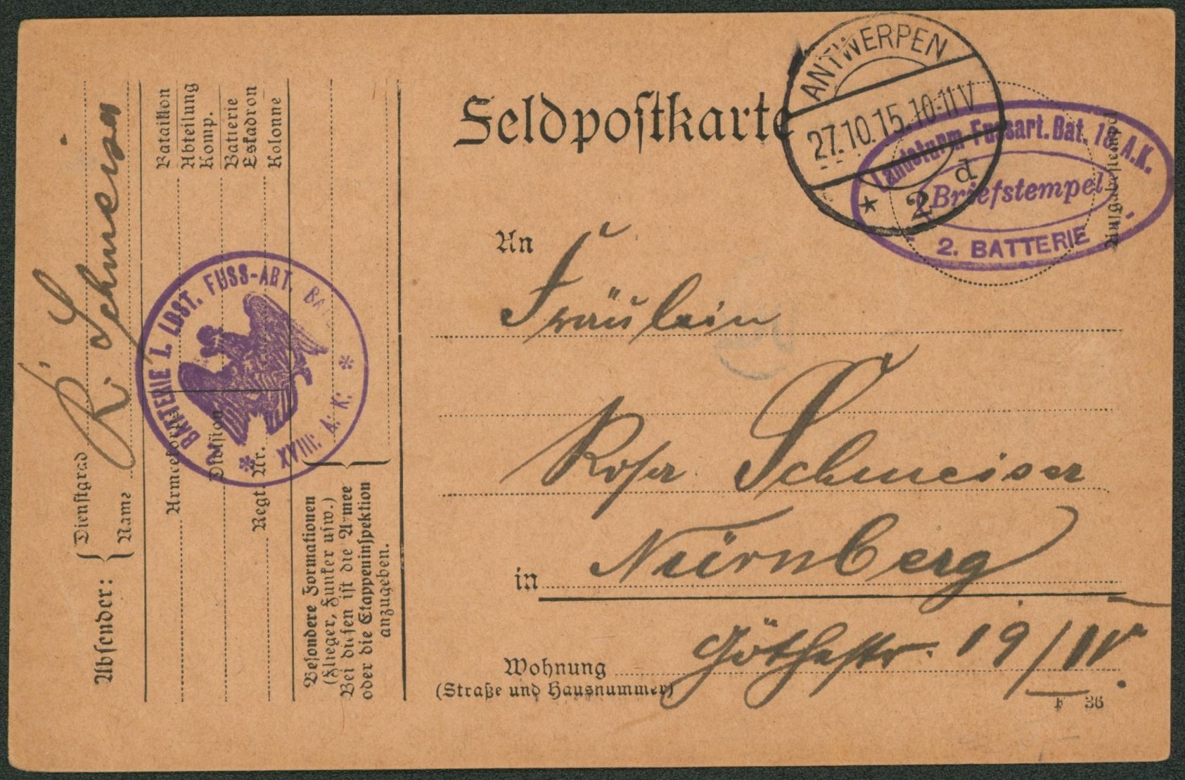 Feldpostkarte obl à pont Antwerpen + Briefstempel et cachet de régiment avec aigle (XVIII A.K.) > Nurnberg