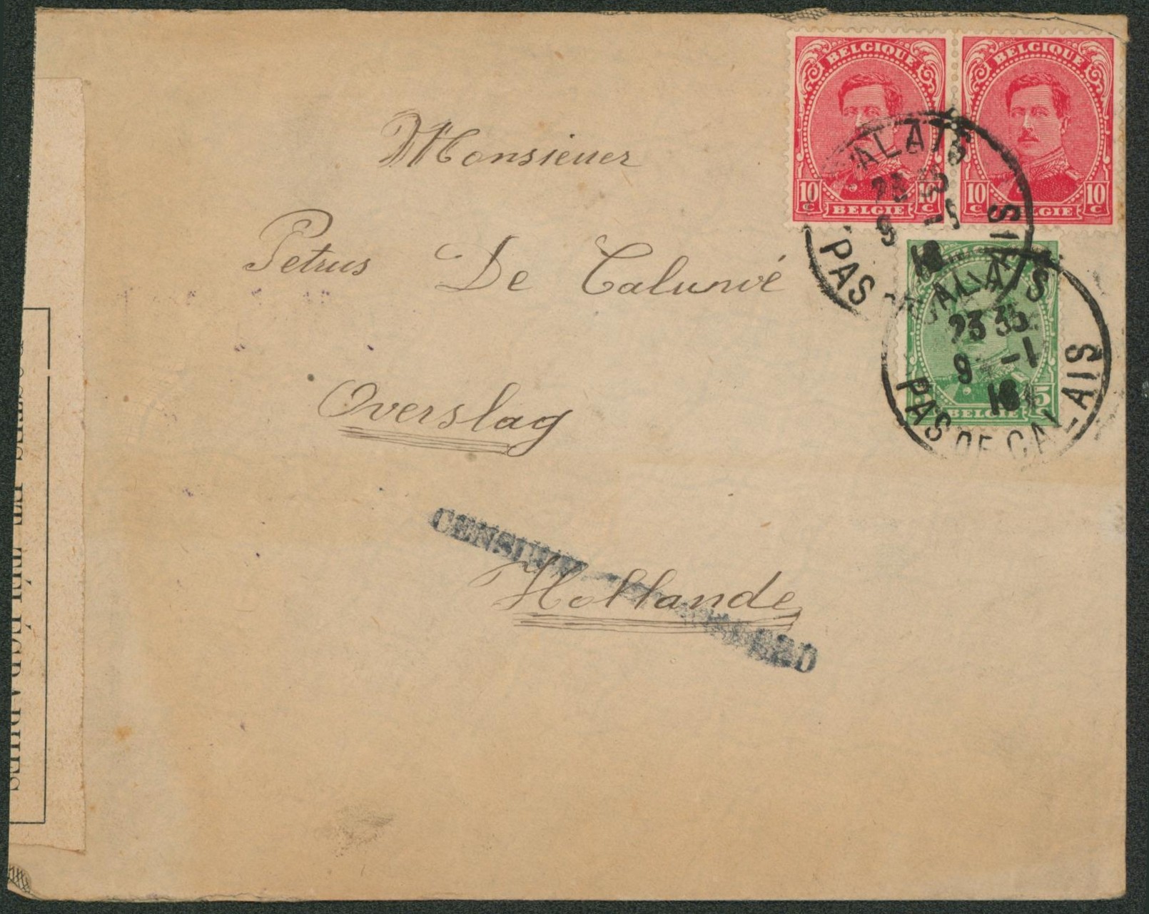 n°137 et 138 x2 sur lettre obl française "Calais / Pas de calais" + censure française > Overslag (Hollande)