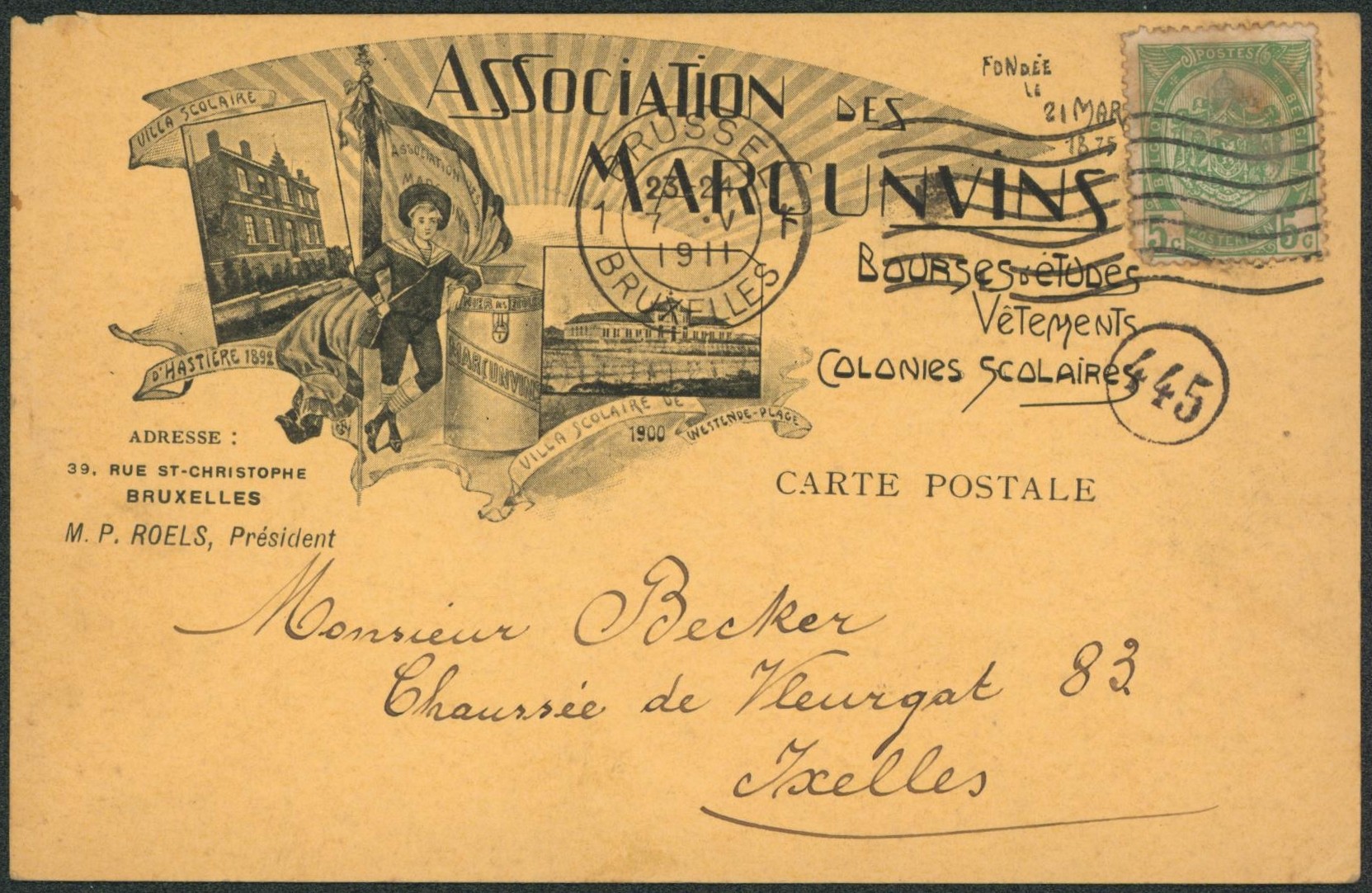 n°83 sur CP imprimée (association des marcunvins, colonies scolaires, Hastière) expédié de Bruxelles > Ixelles