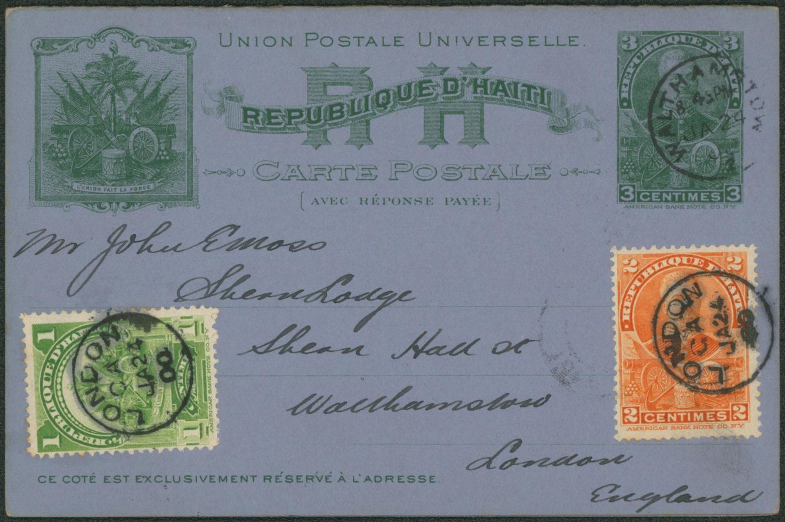 Haïti - EP au type 3ctm vert (double, réponse neuve) + affranchissement complémentaire origine port au prince > Walthamston. Effigie et timbre annulé en angletterre.