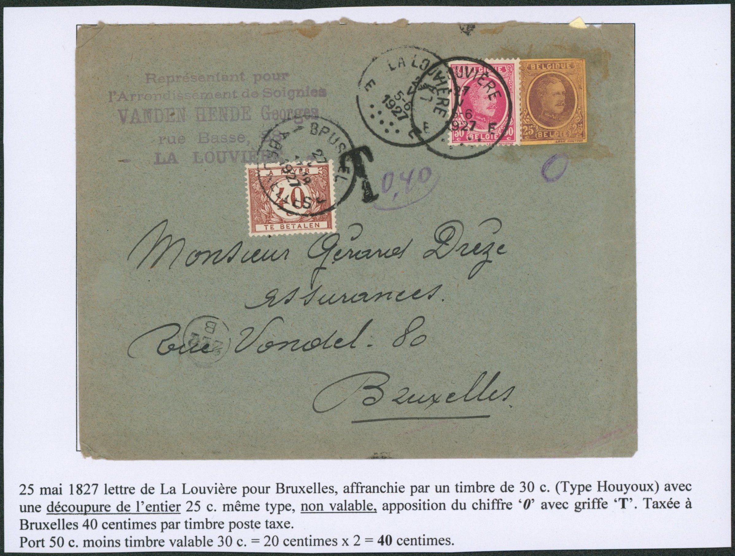 30ctm houyoux sur lettre + découpe entier 25ctm houyoux (non valable) apposition du chiffre "0" expédié de LA Louvière > Bruxelles, taxé à 40ctm.