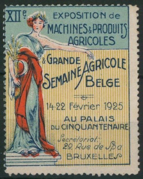 Erinnophilie - vignette exposition XIIe exposition de machines & produits agricoles, grande semaine agricole belge (1925)