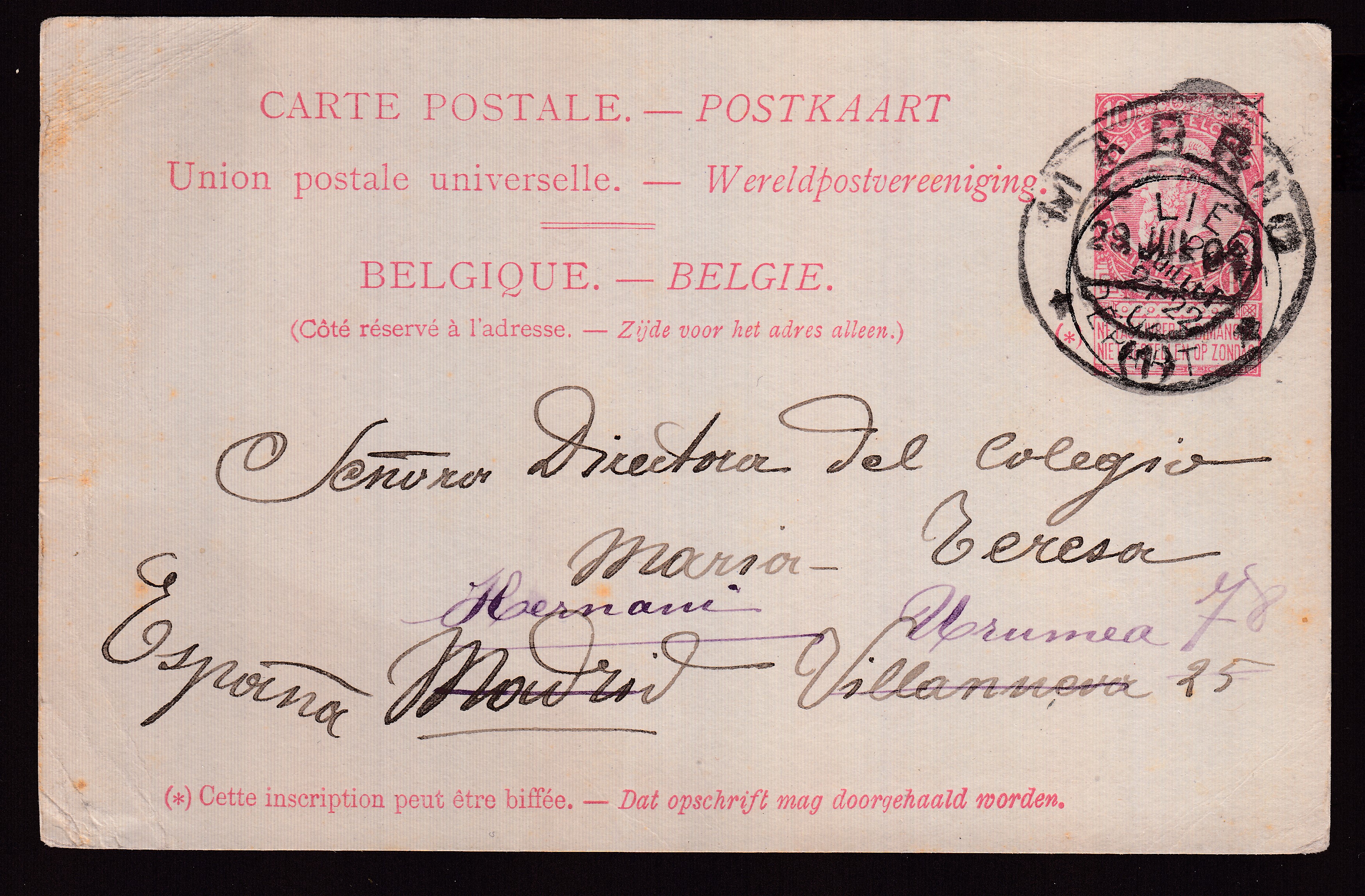 Ep10c type « Fine Barbe -Tp 58 » de Liège le 25 juillet 1904 vers Madrid. Ré( Cachet de Madrid sur le cachet de départ) vers Uruméa.