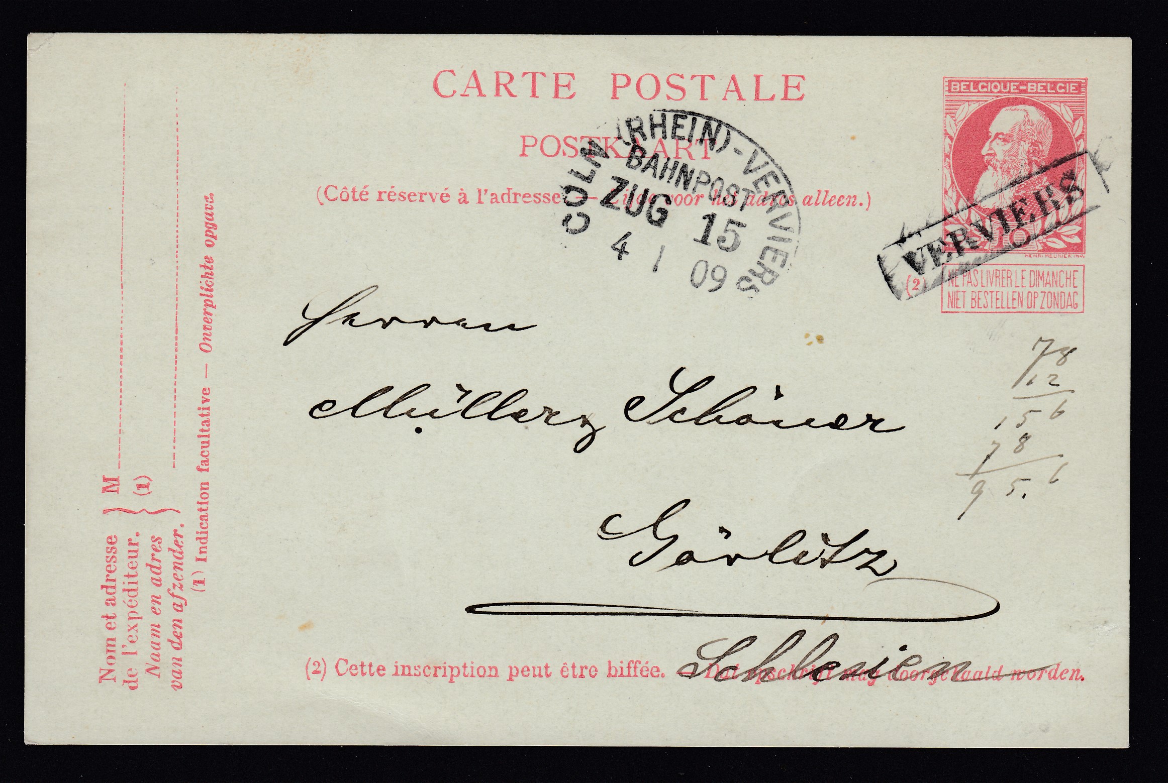 Ep10c type « Grosse Barbe » annulé par griffe encadrée « VERVIERS » +Càd ovale AMBT « Coln(Rhein) -Verviers » le 4.1.1909, vers Görlitz.