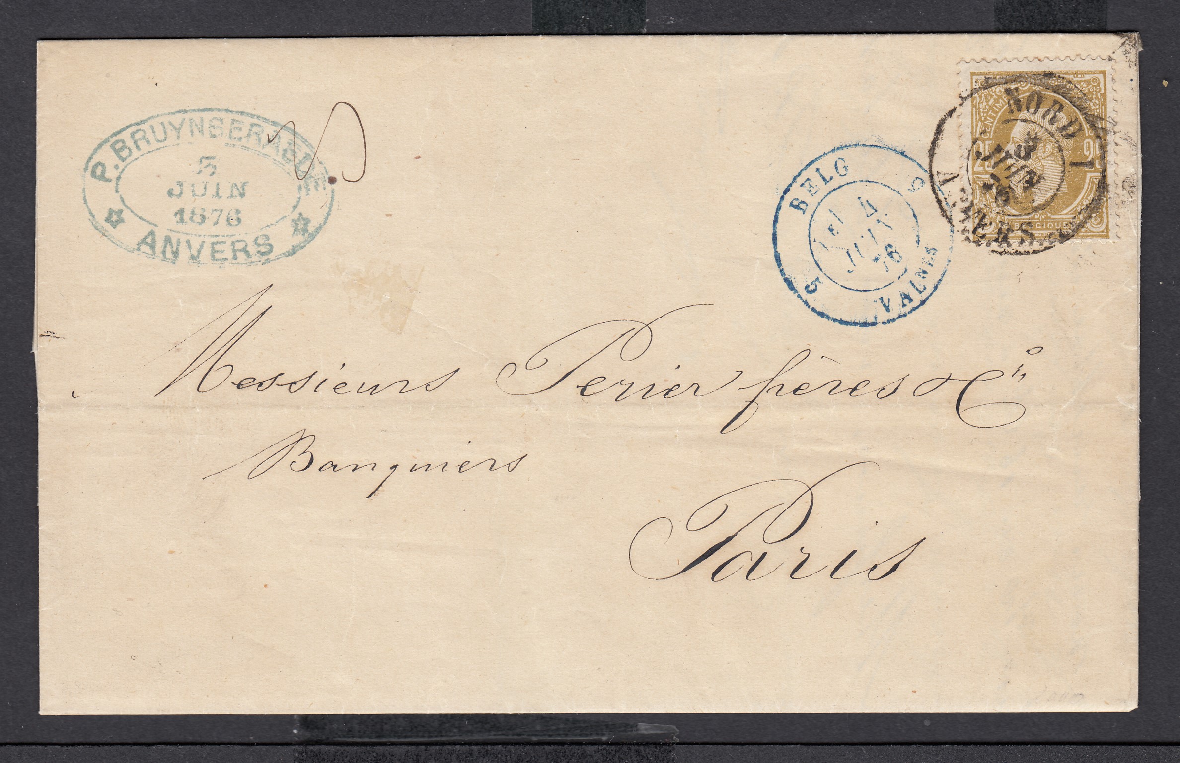 32 sur LAC d'Anvers ( Entête) par l'Ambt Nord 1 le 3 juin 1876 vers Paris. Cachet frontalier en bleu « Belg5/Val.nes » au recto. Cachet « France /Midi 1 » au verso.