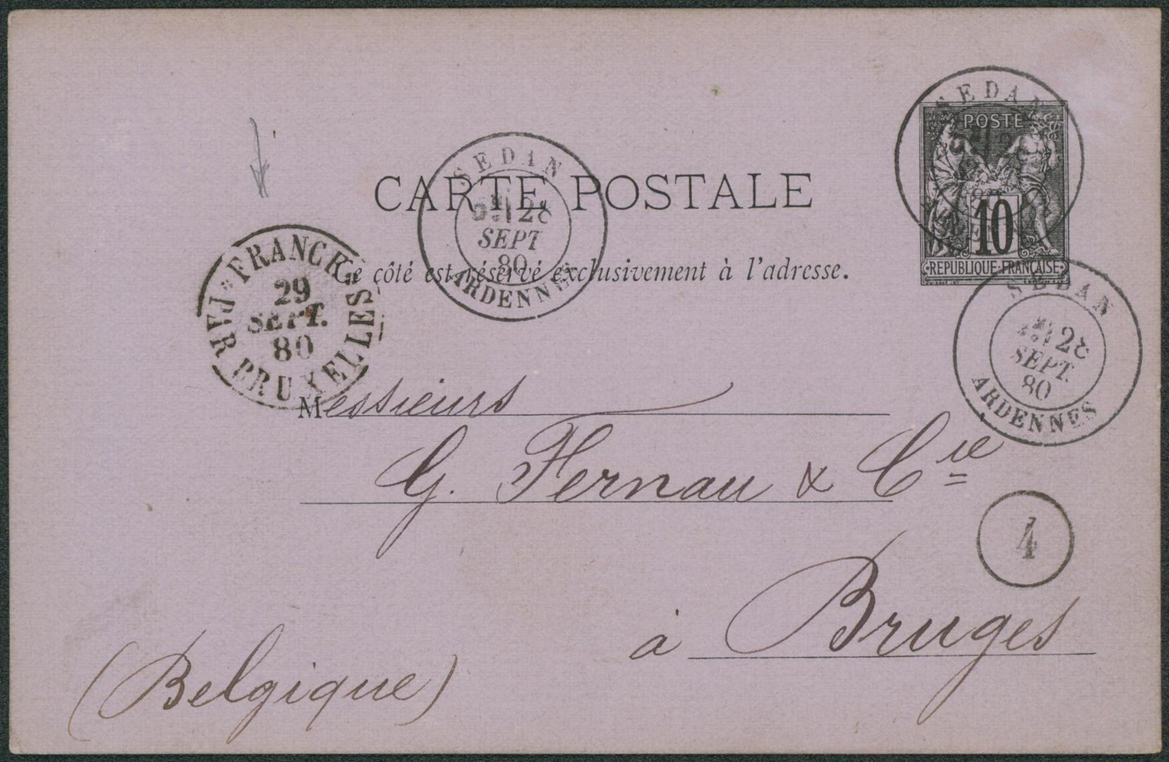 France - Ep au type sage 10ctm obl double cercle "Sedan / Ardennes" + cachet de passage (petit format) "France par bruxelles" > Bruges