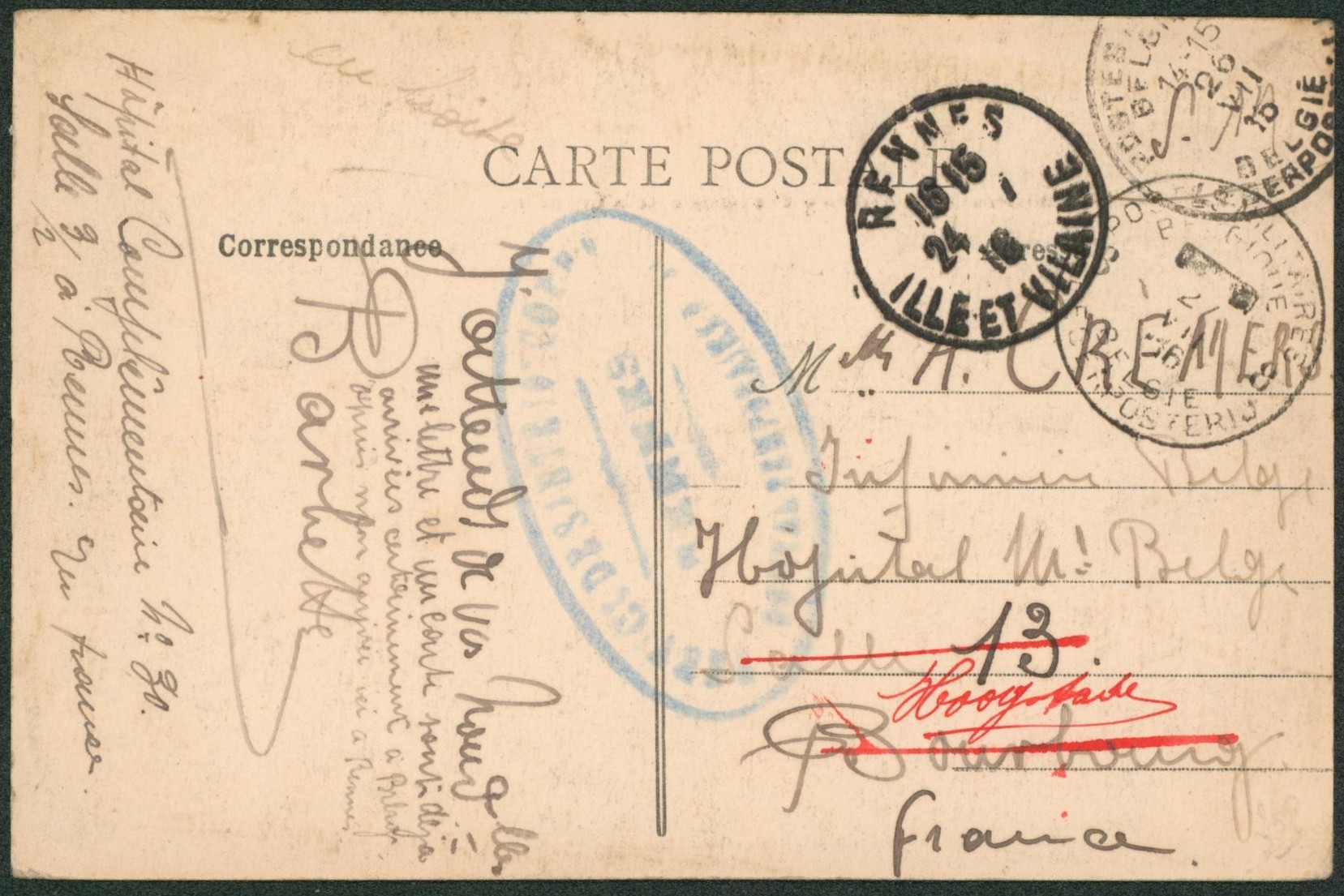 CP en S.M. expédié de Rennes (Hopital ! Cachet bleu vaguemestre) obl P.M.B. 8 > Infirmière belge hopital à bourbourg, redirigé !