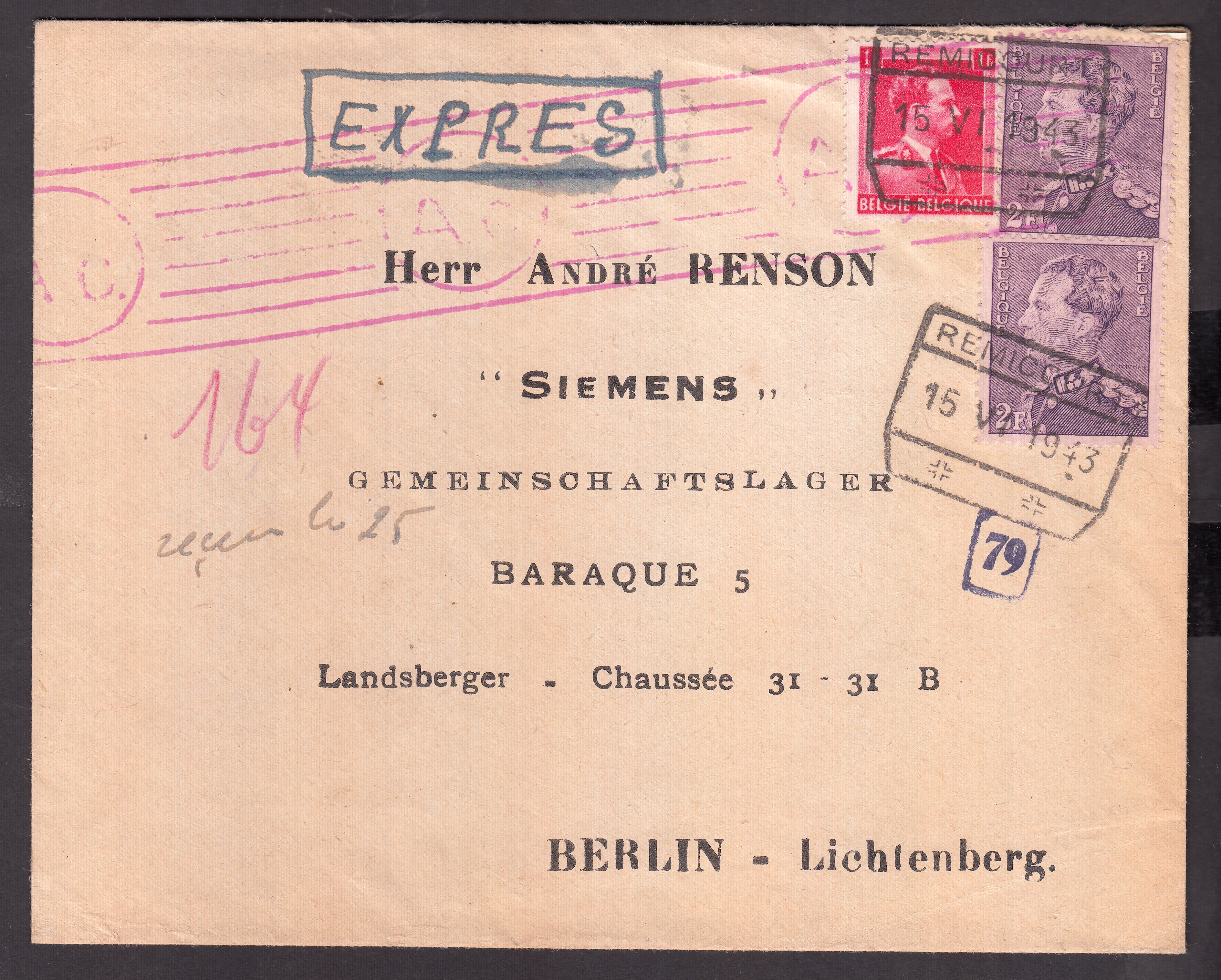 431x2 +528 sur lettre en exprès de Remicourt ( Cachet rectangulaire des C.F.) le 15.VI.1943 vers Berlin. Cachet mécanique de censure au recto.