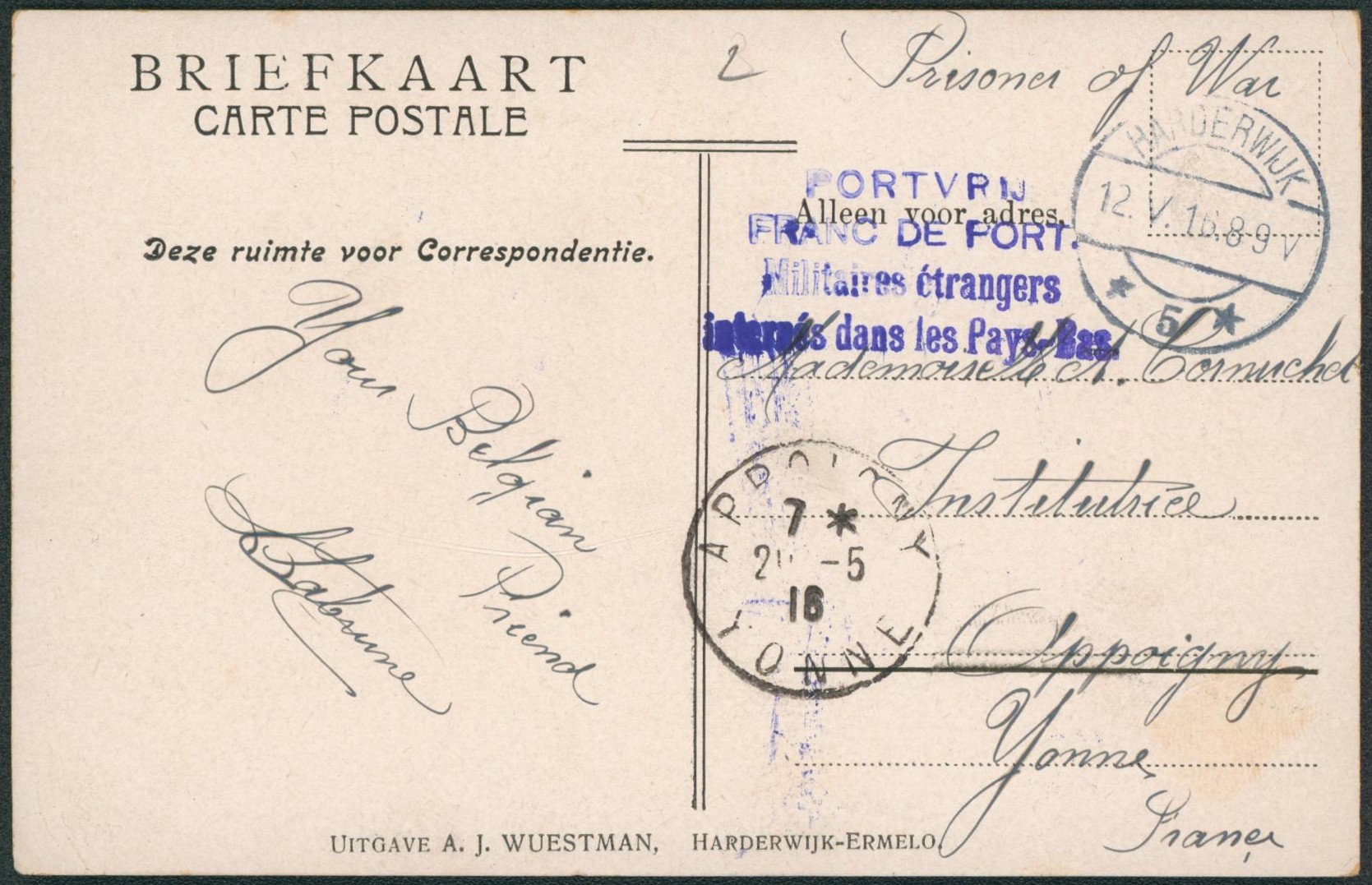Briefkaart (prisoner of war) de Harderwijk (12/V/16) + griffe violette "militaires étrangers internés dans les pays-bas" > Oppoigny (France)