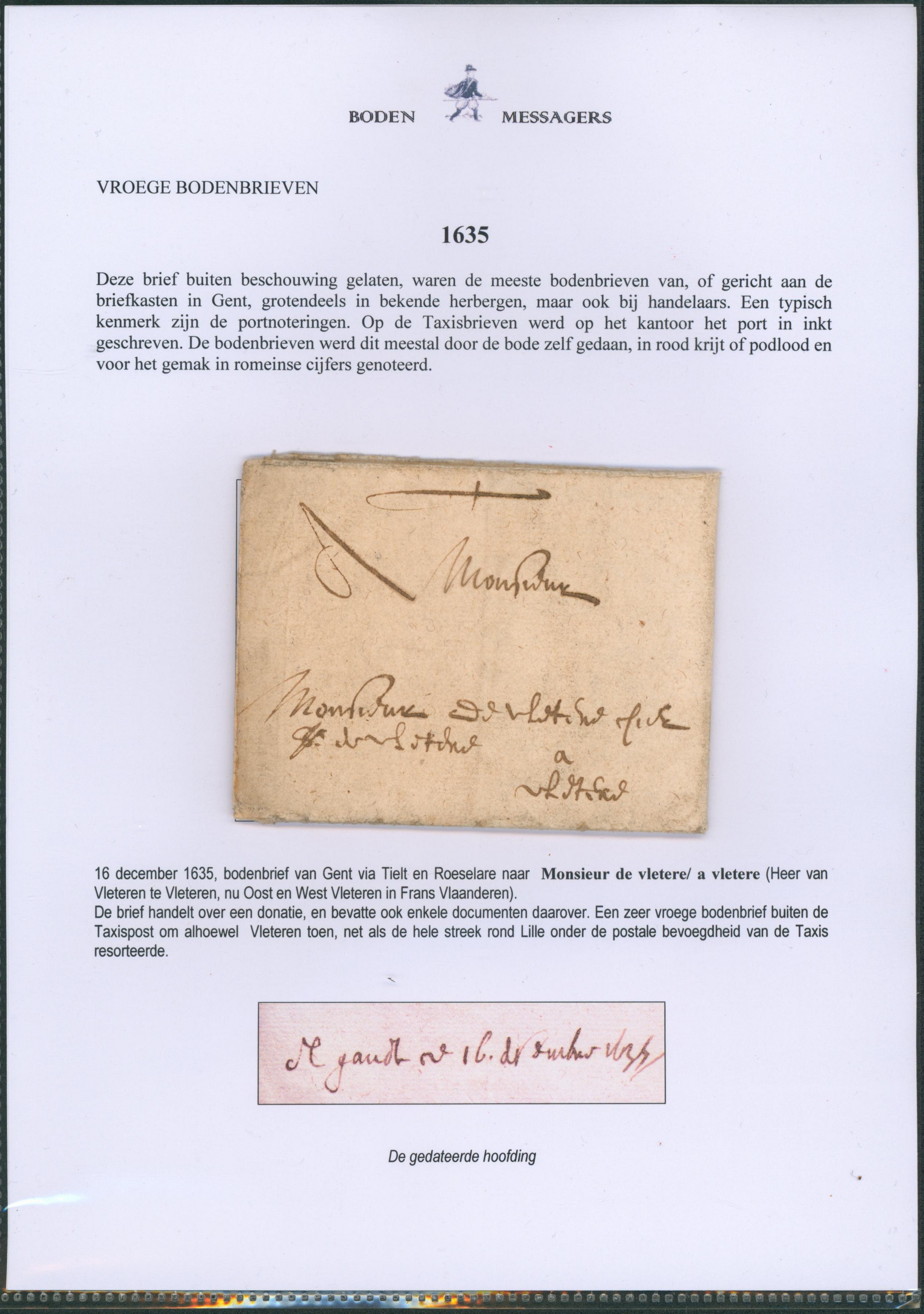 LAC datée de Gent (1635) par messager, bode via Tielt et Roulers > Monsieur de Vletere à Vletere / donation , lettre envoyée en dehors du service postal (taxis)