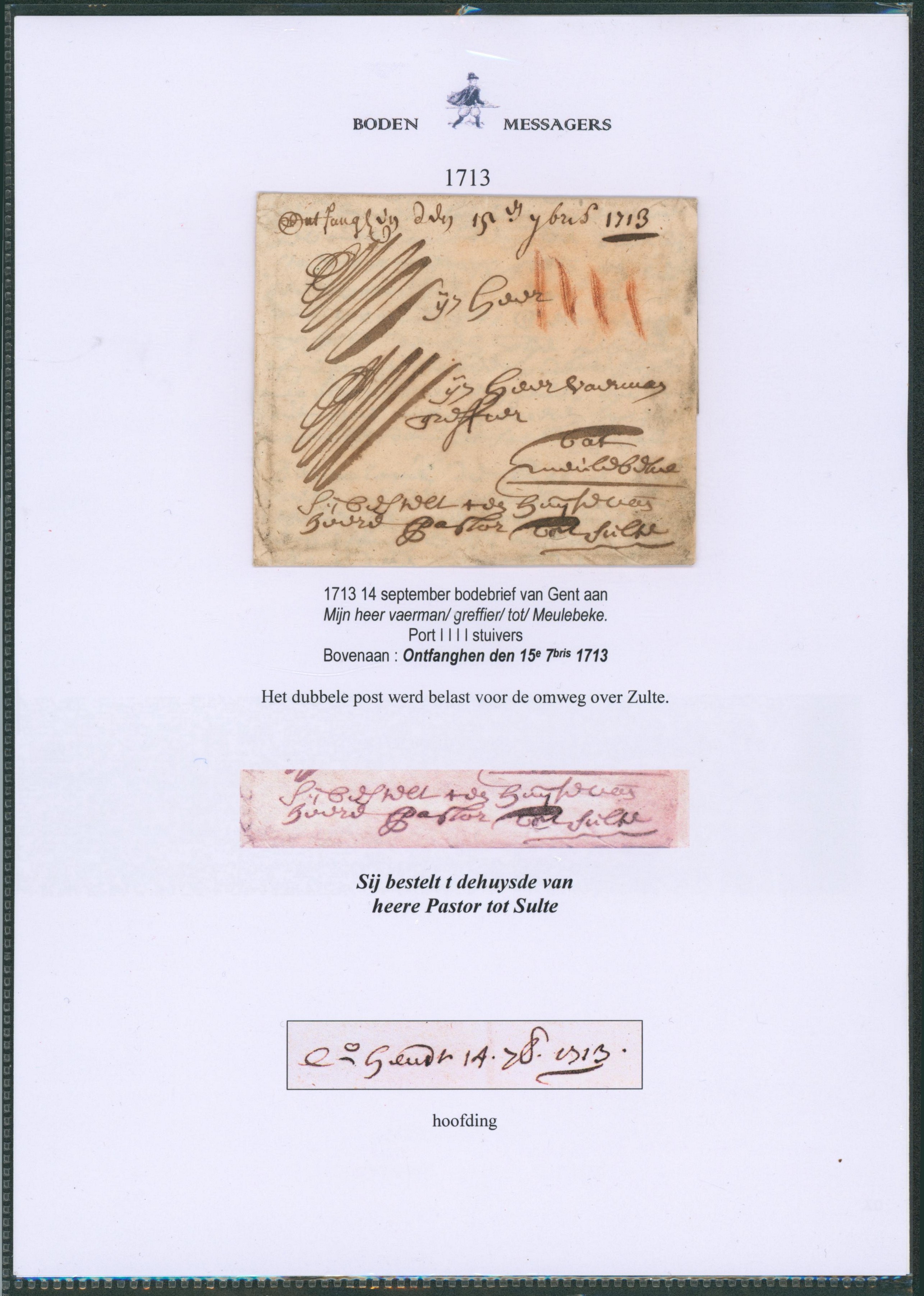 LAC datée (1713) expédié par messager / Boden de Gent > Meulebeke. Port IIII Stuyvers, double port détour par Zulte !
